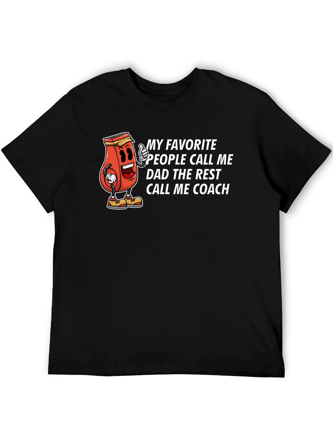 Dad Coach T-Shirt - Humorous Ketchup Cartoon Tee
