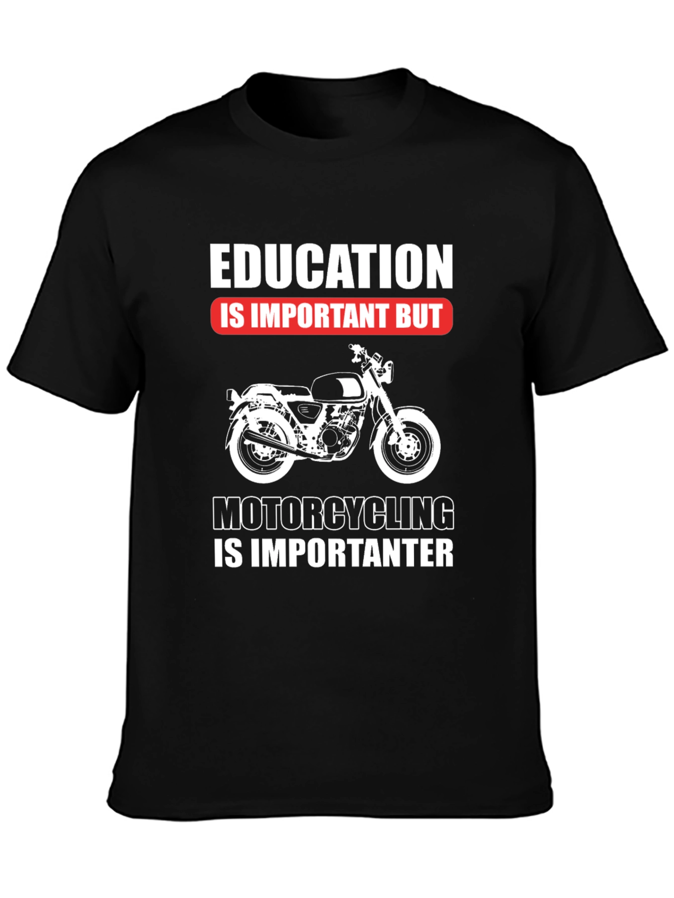 Education vs. Motorcycling Graphic Tee