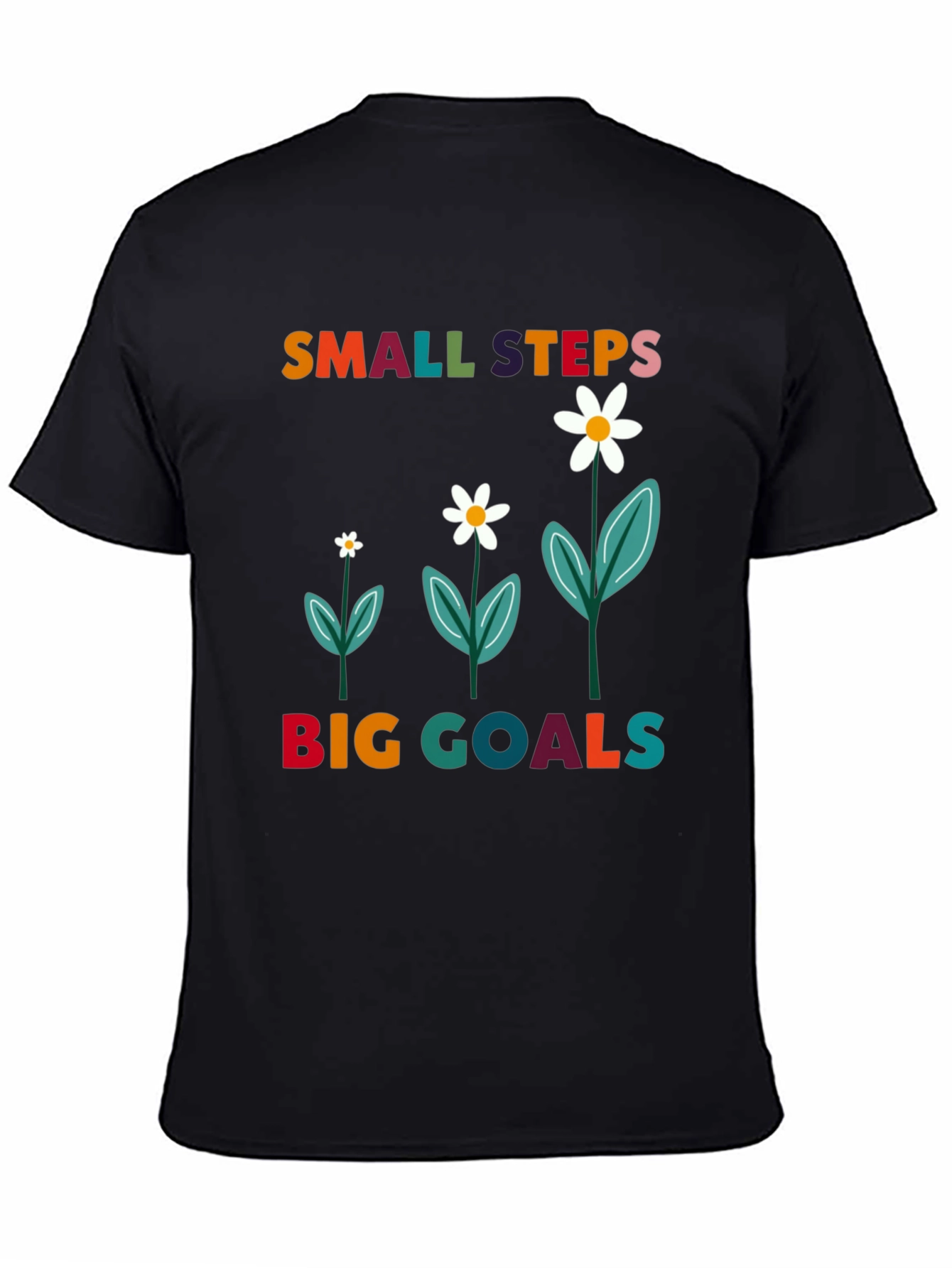 Small Steps Big Goals T-Shirt