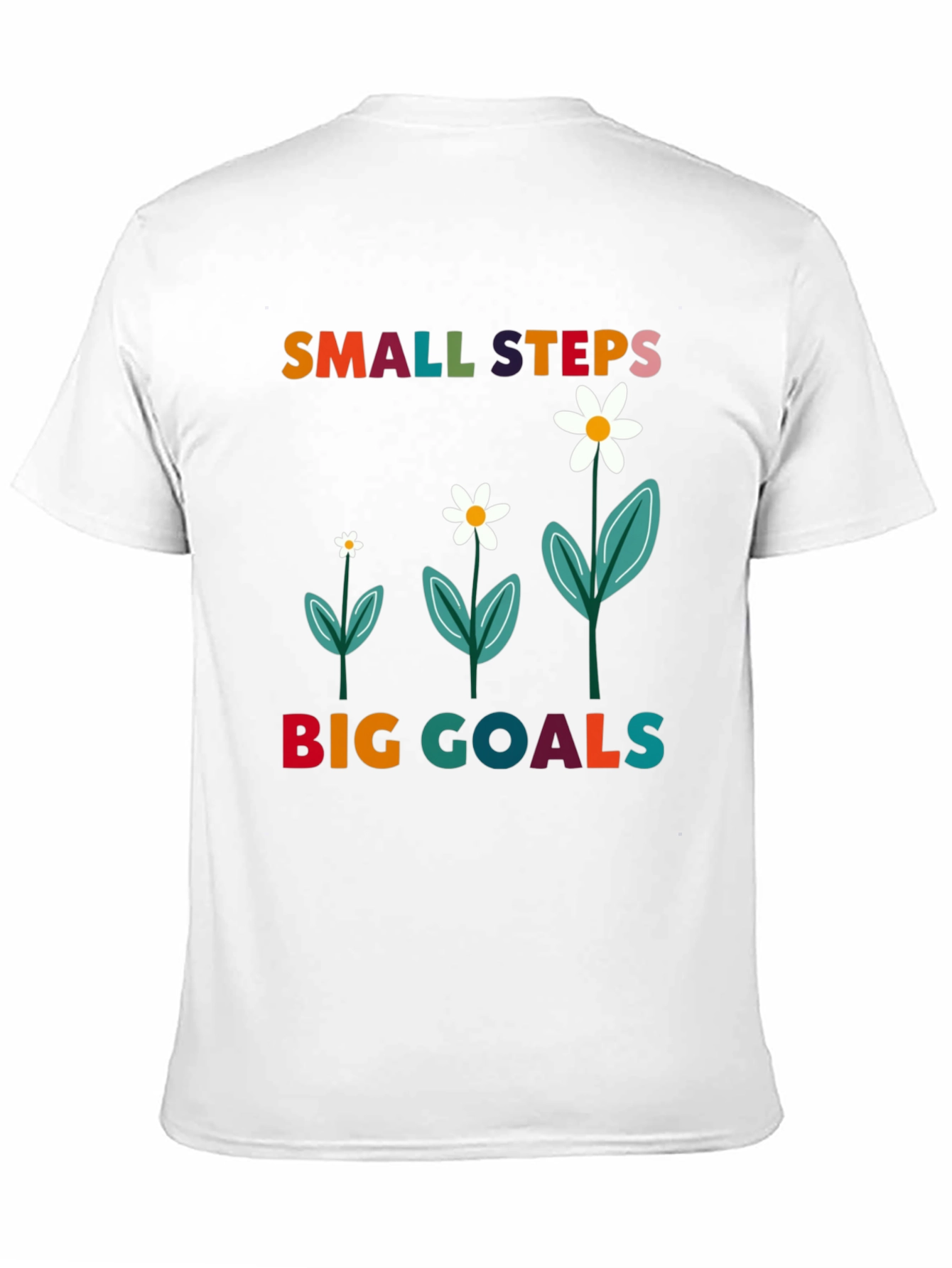 Small Steps Big Goals T-Shirt