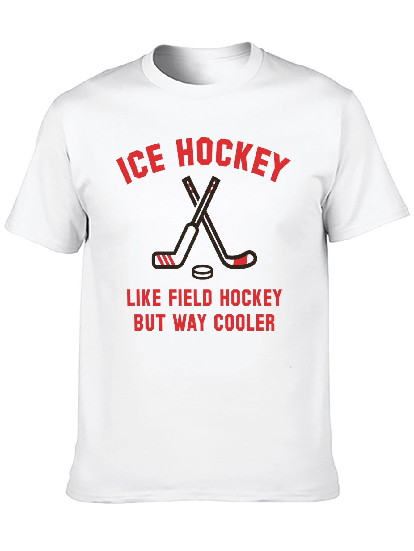 Ice Hockey T-Shirt - Cooler Than Field Hockey!