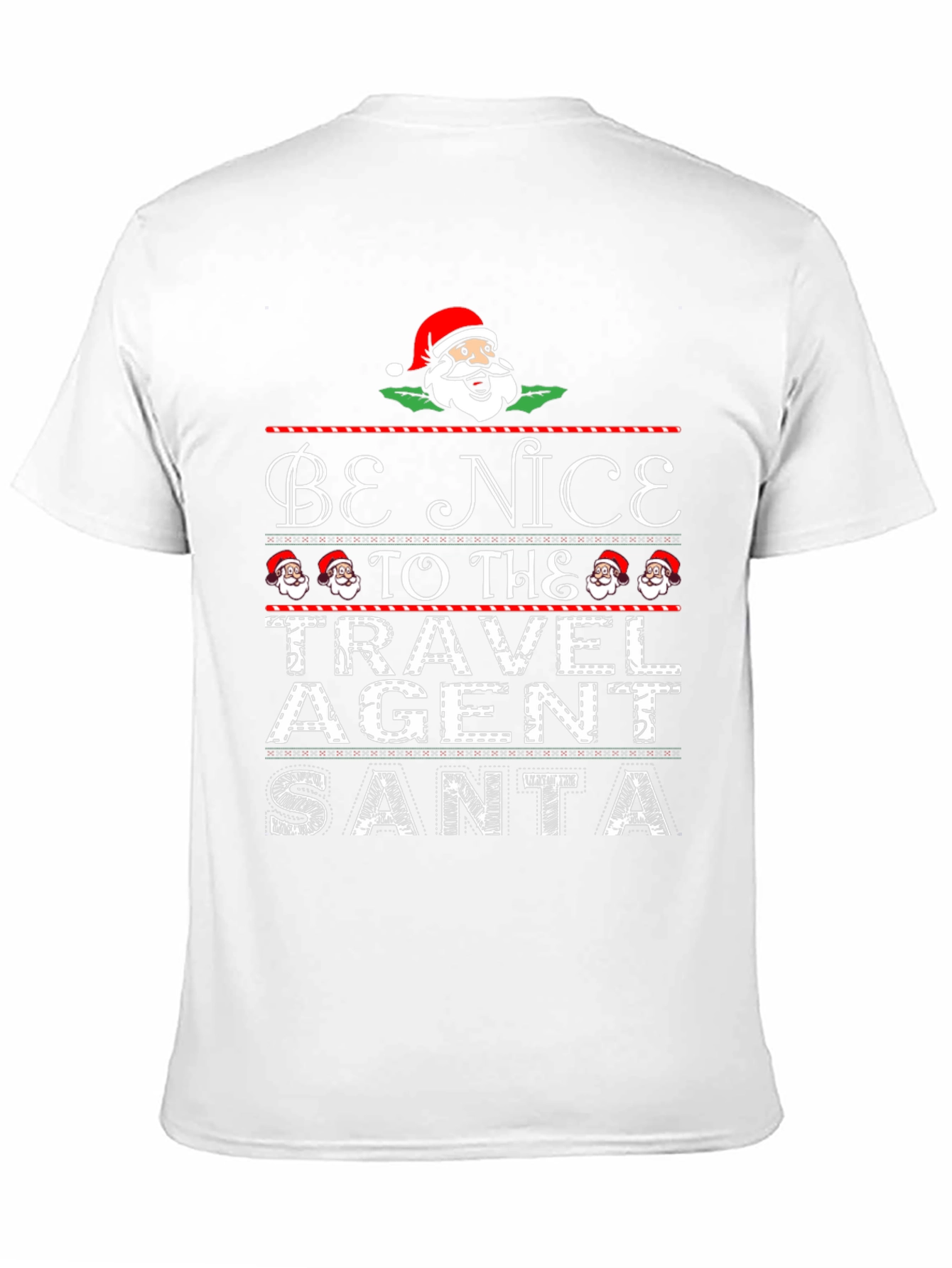 Be Nice To The Travel Agent Santa T-Shirt