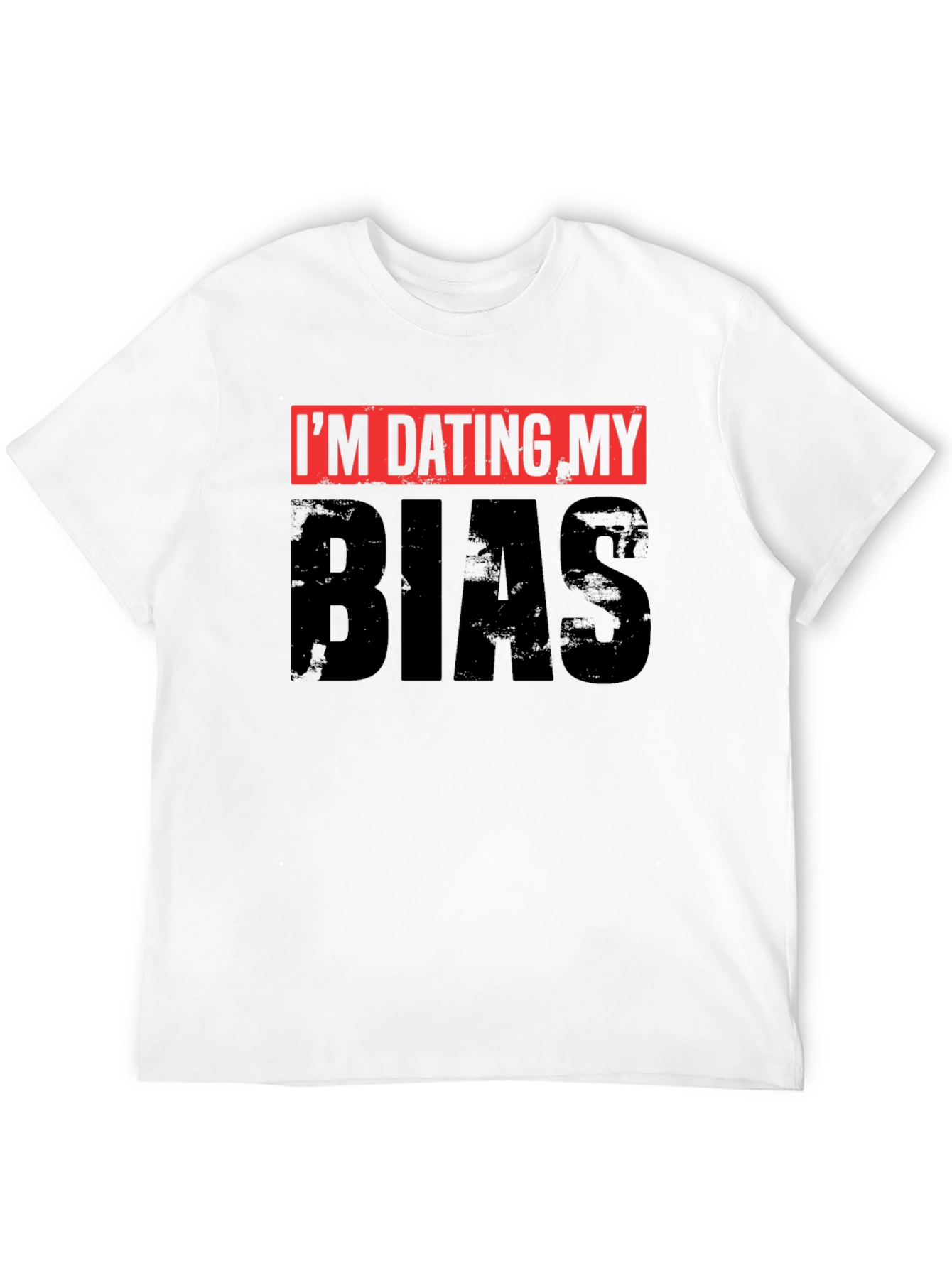 Im Dating My Bias Black Graphic Tee