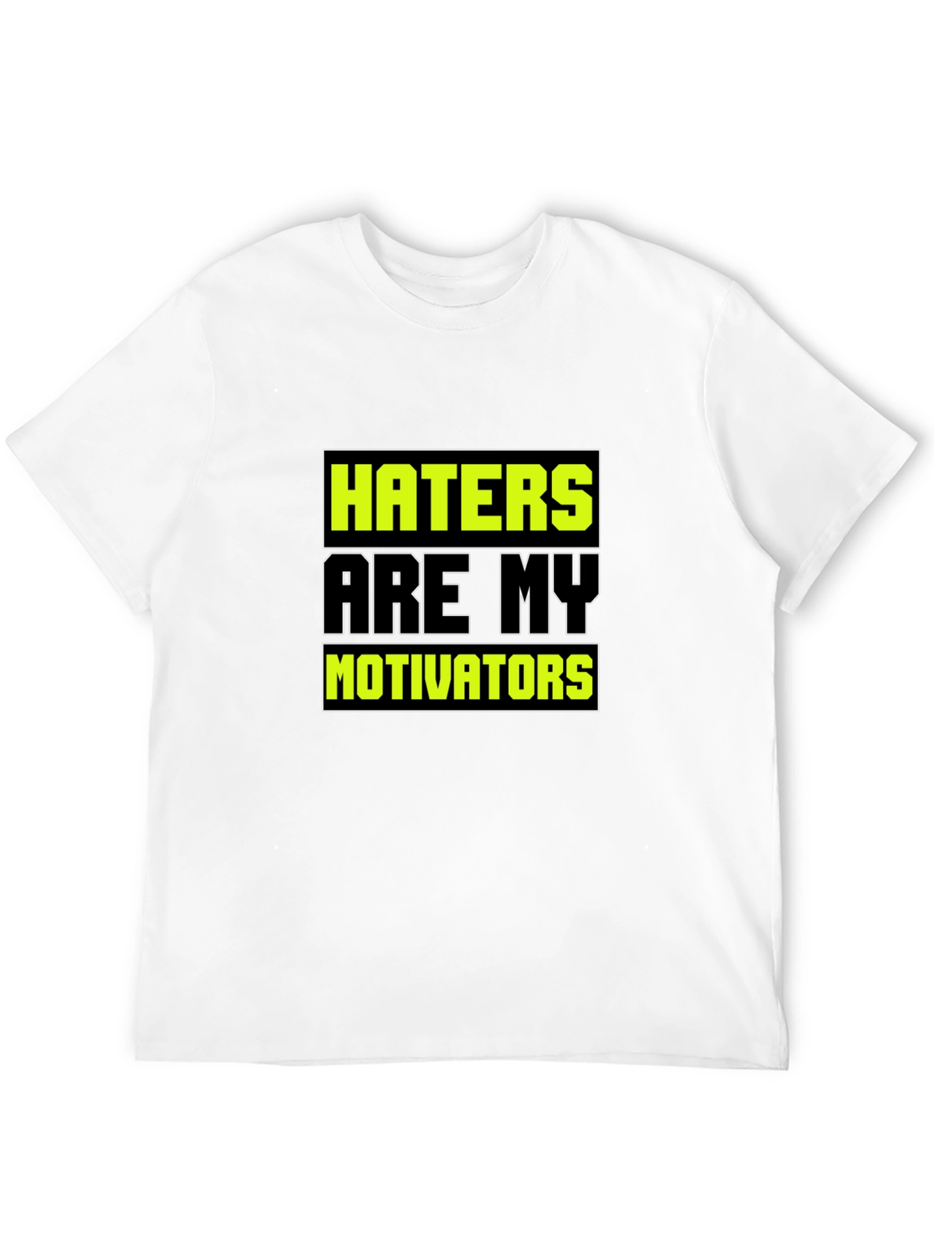 Haters are My Motivators Graphic Tee