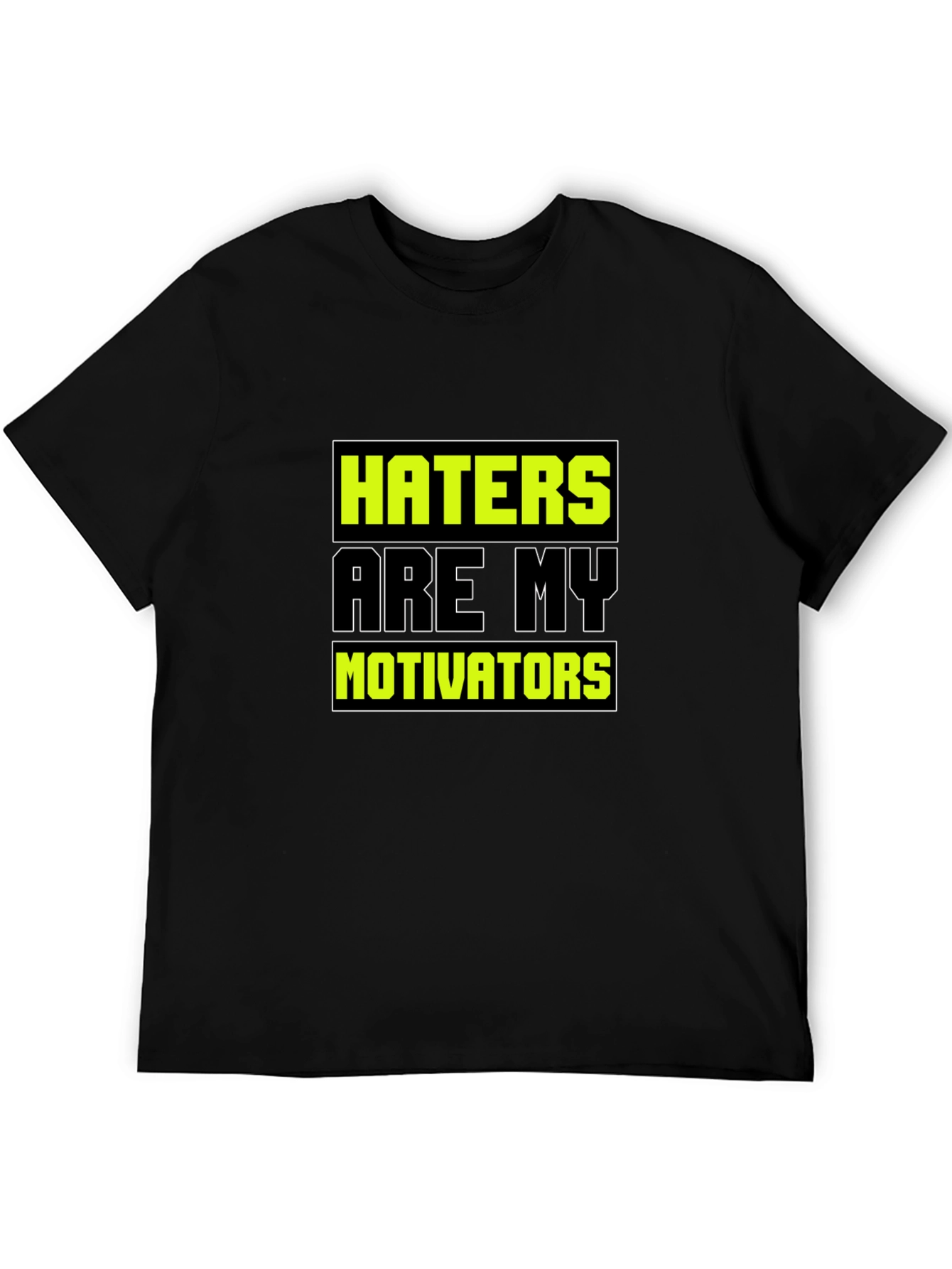 Haters are My Motivators Graphic Tee