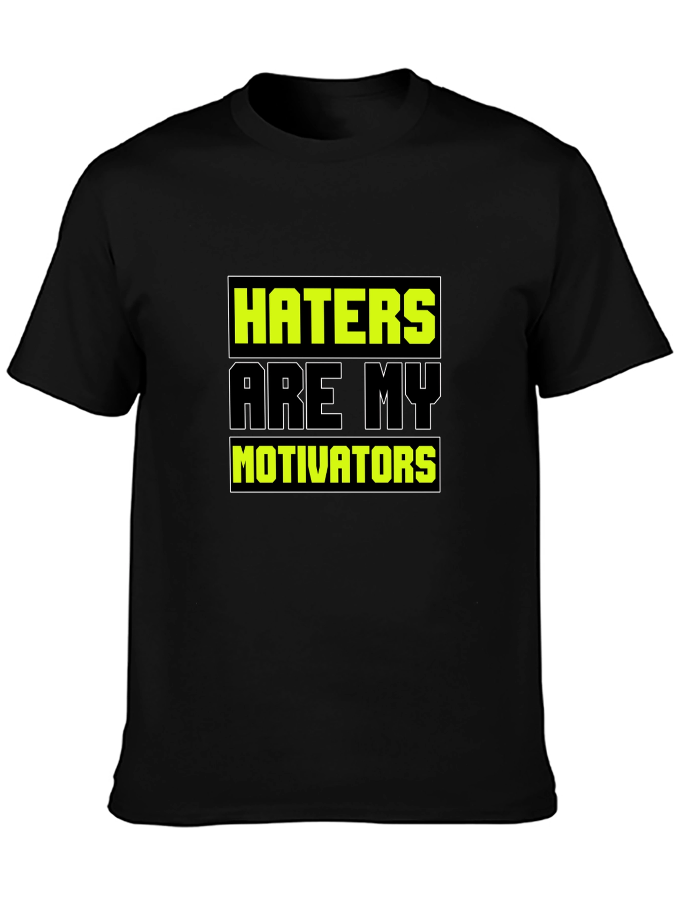 Haters are My Motivators Graphic Tee