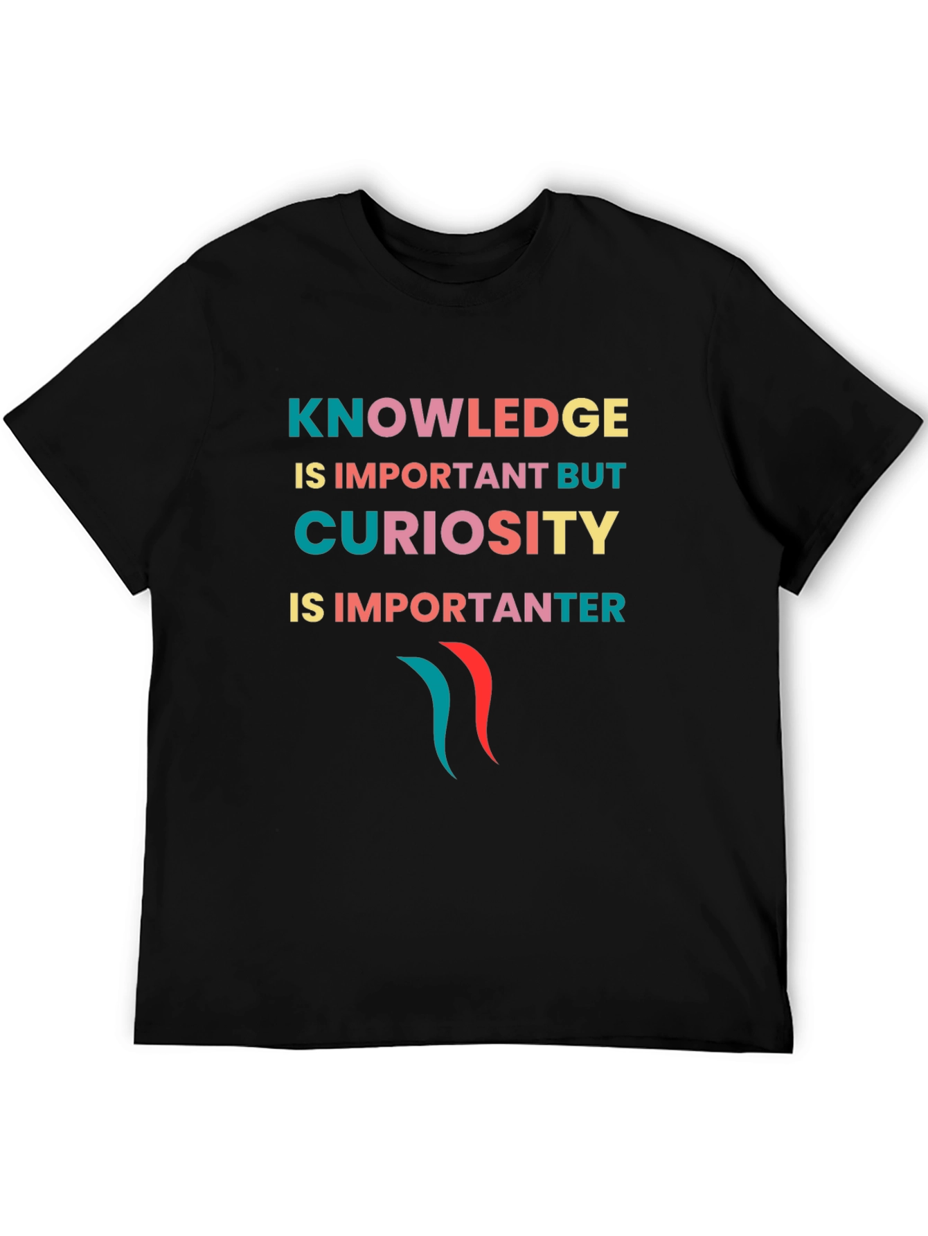 Knowledge & Curiosity T-Shirt