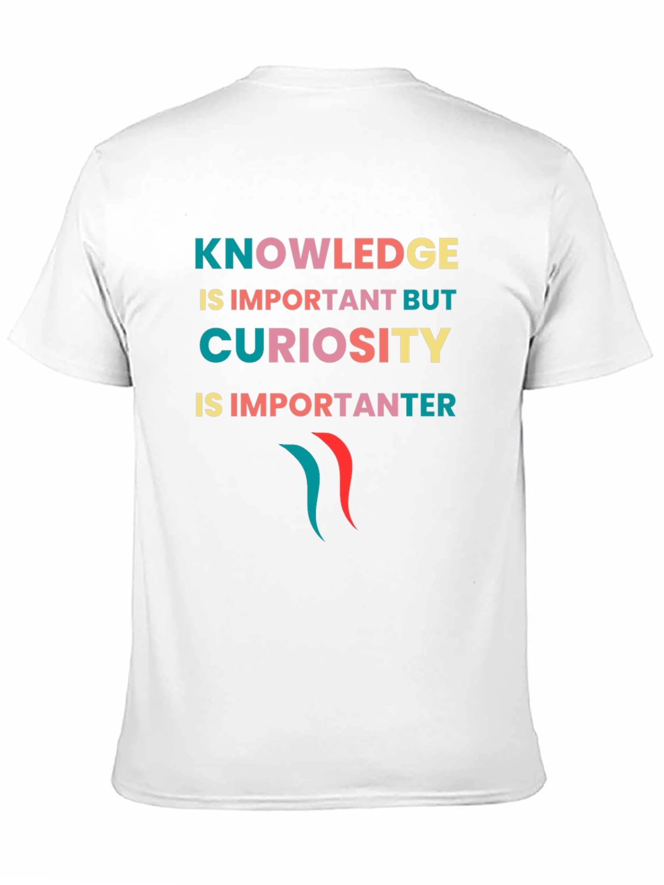 Knowledge & Curiosity T-Shirt