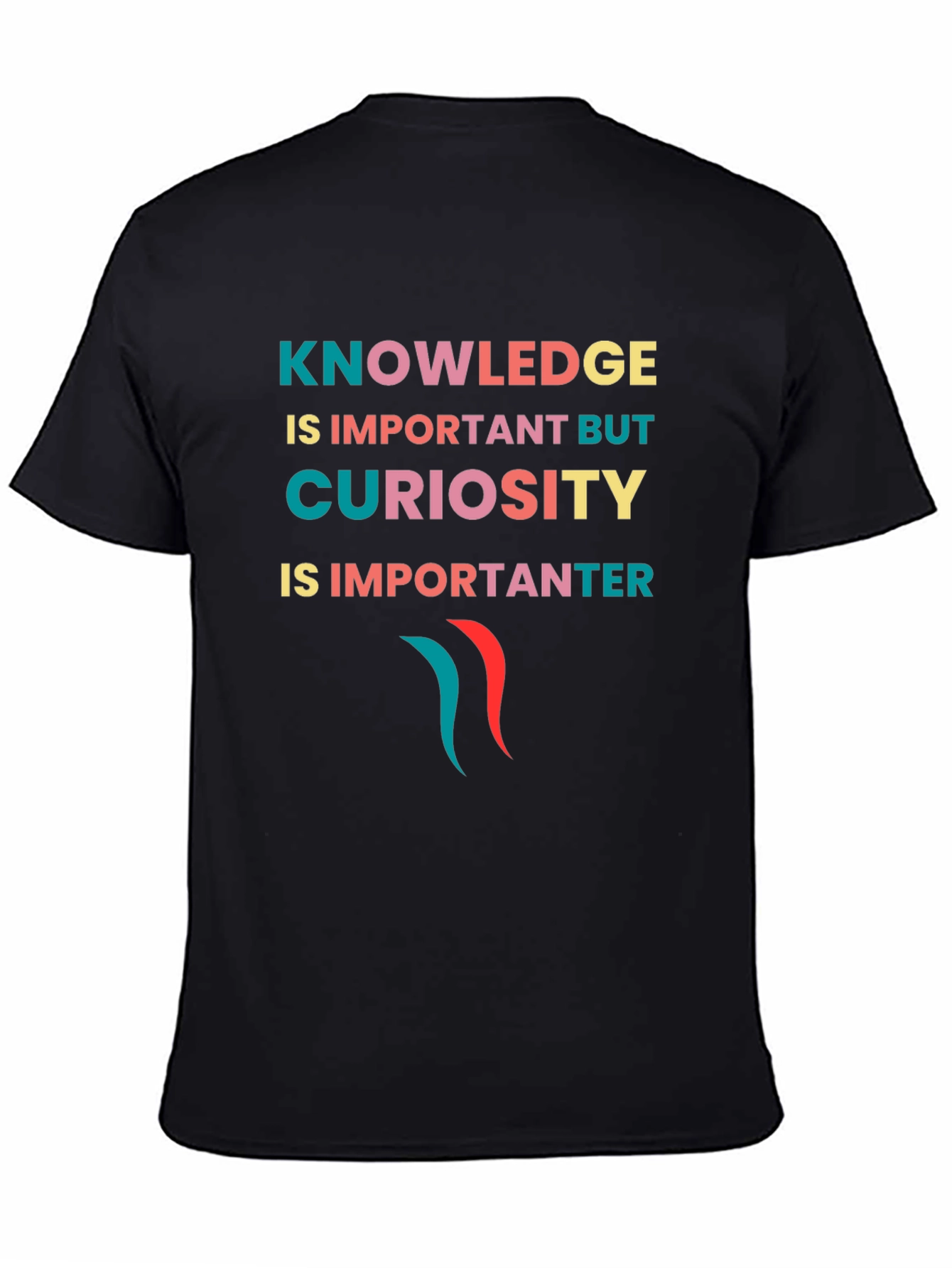 Knowledge & Curiosity T-Shirt