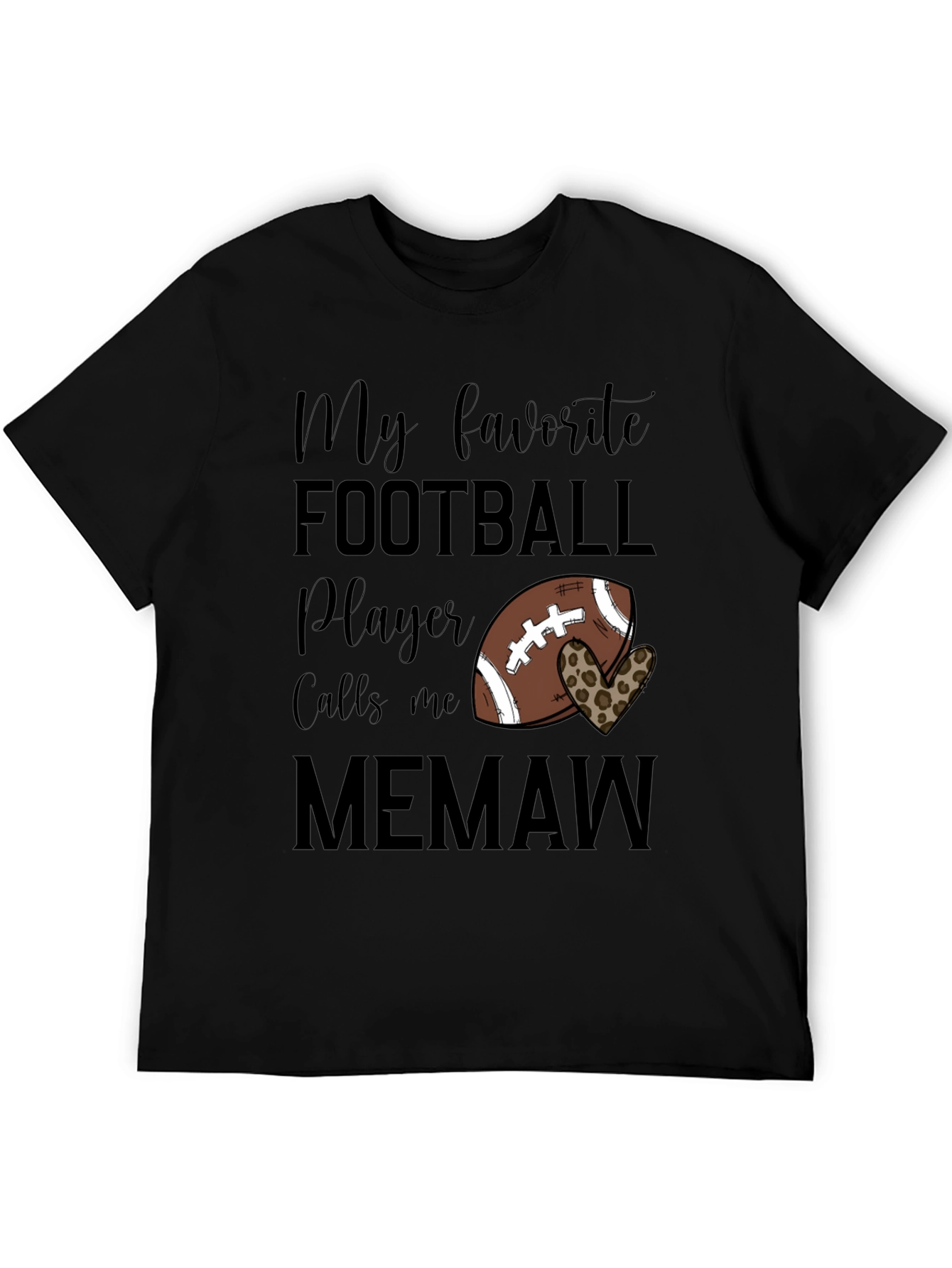 My Favorite Football Player Calls Me Memaw T-Shirt