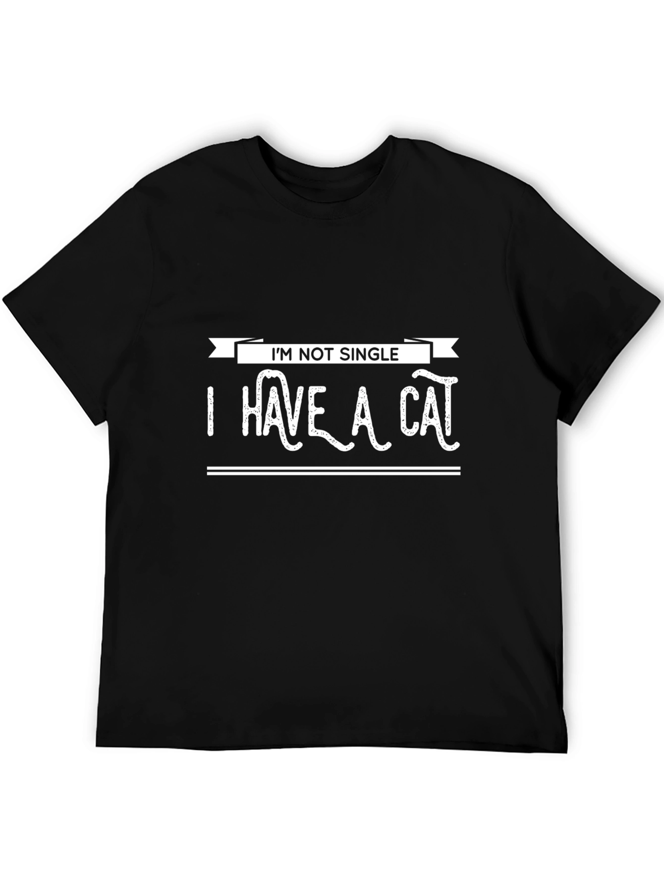 Im Not Single I Have A Cat T-Shirt