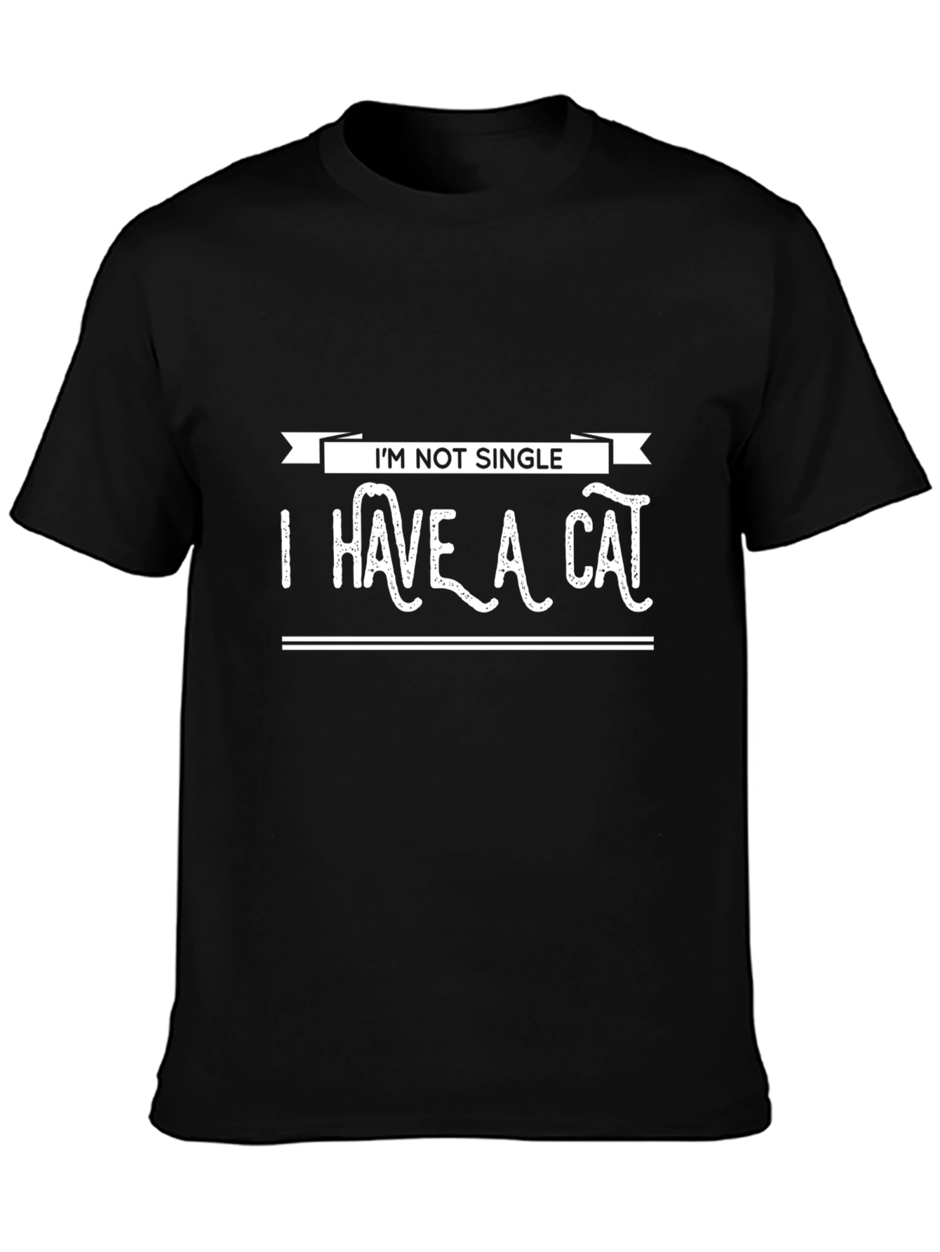 Im Not Single I Have A Cat T-Shirt