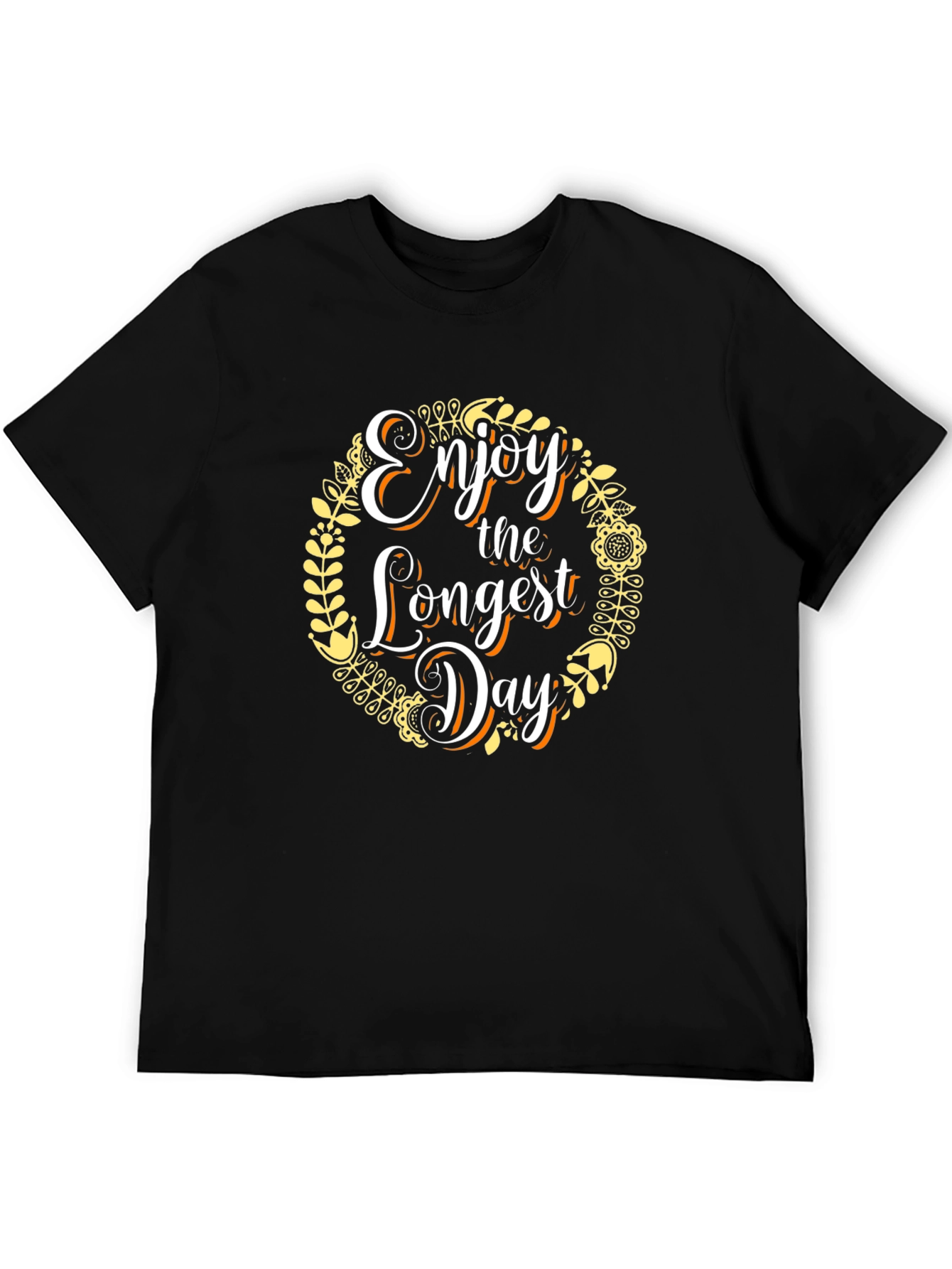 Enjoy The Longest Day Graphic Tee