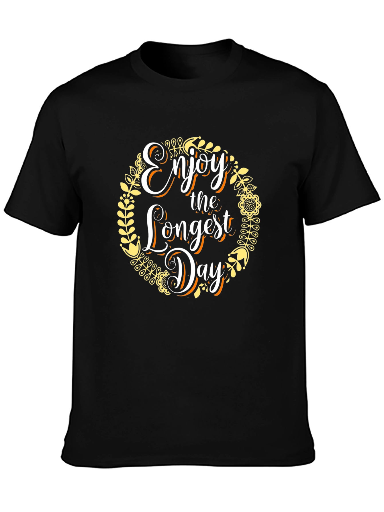 Enjoy The Longest Day Graphic Tee