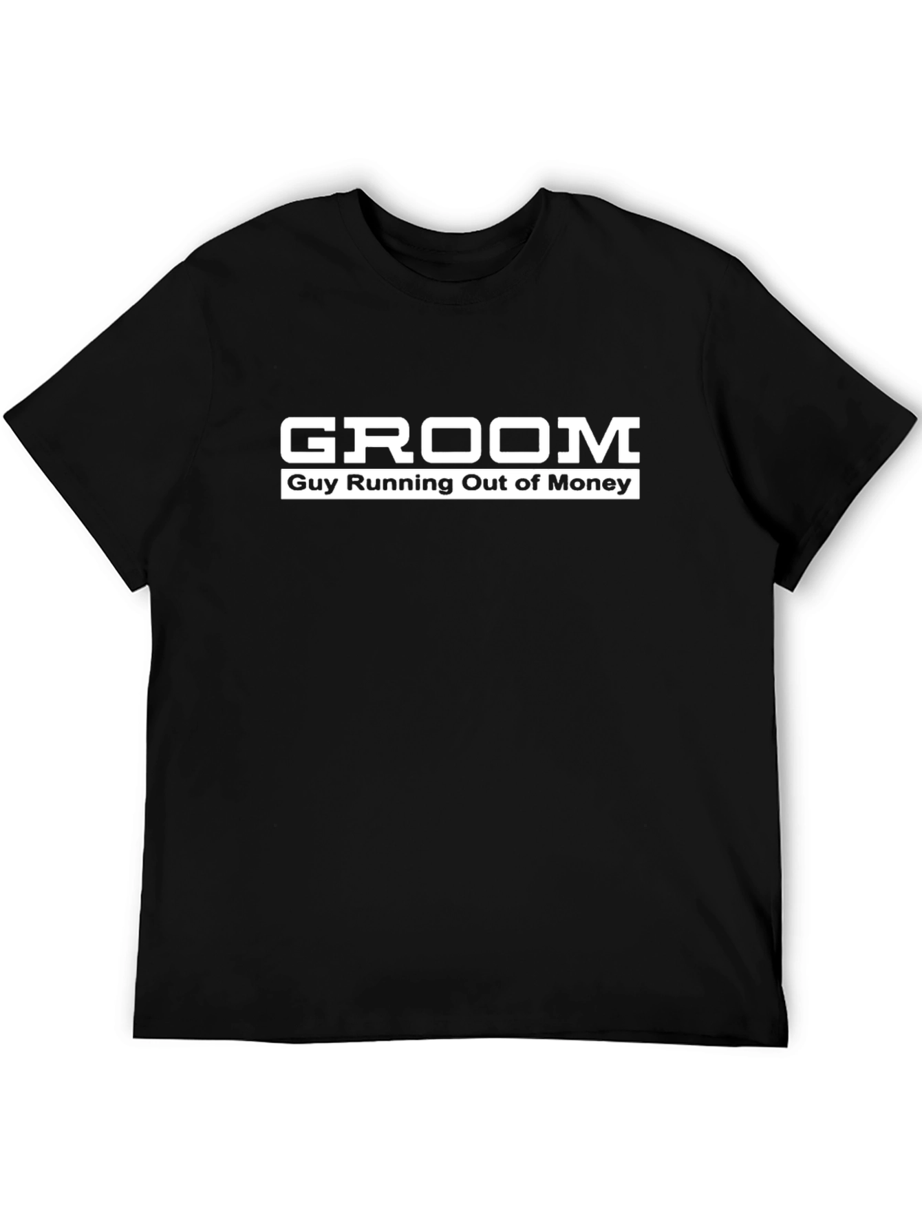 Groom Guy Running Out of Money Humor T-Shirt