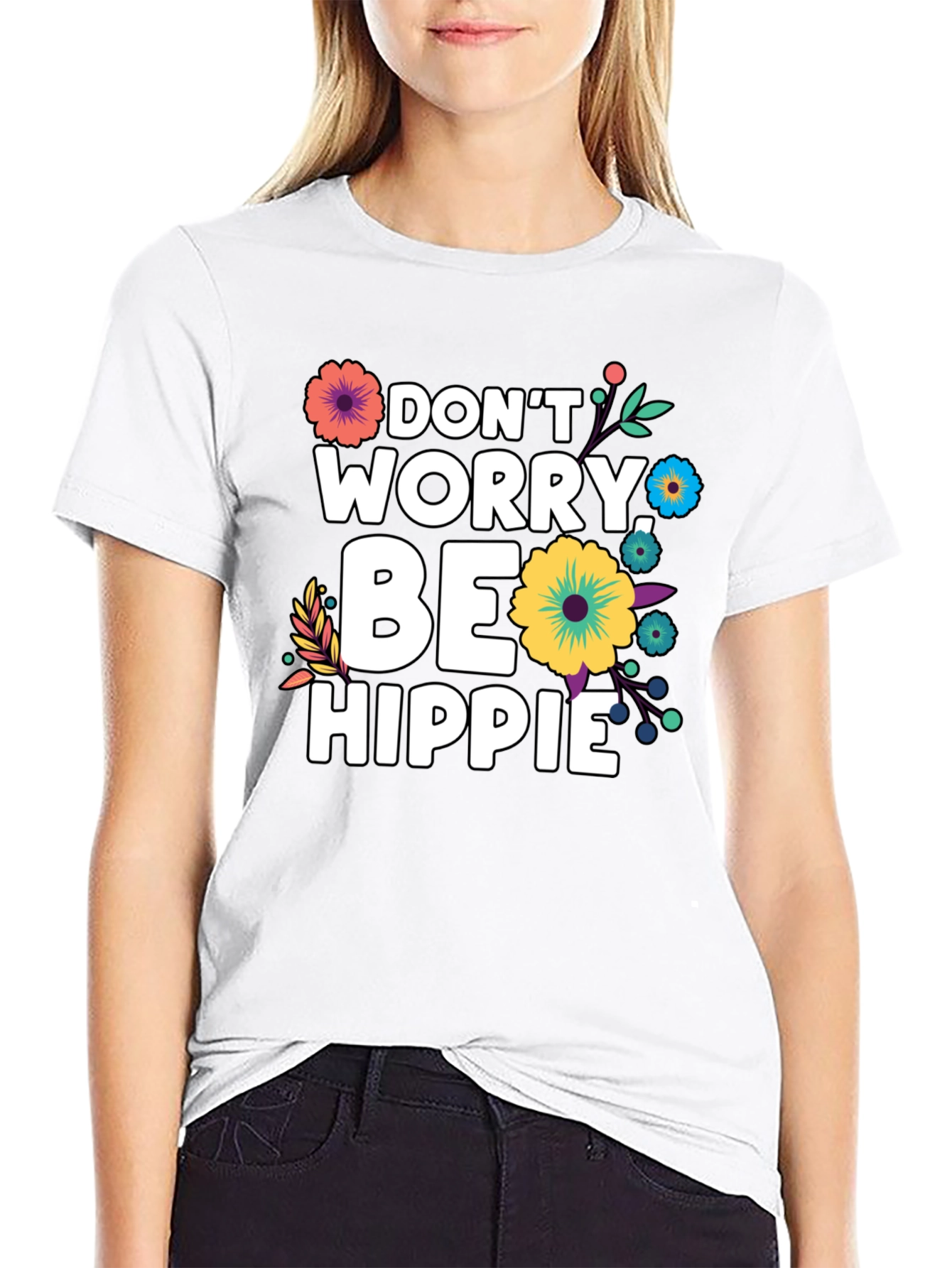 Dont Worry Be Hippie Graphic T-Shirt