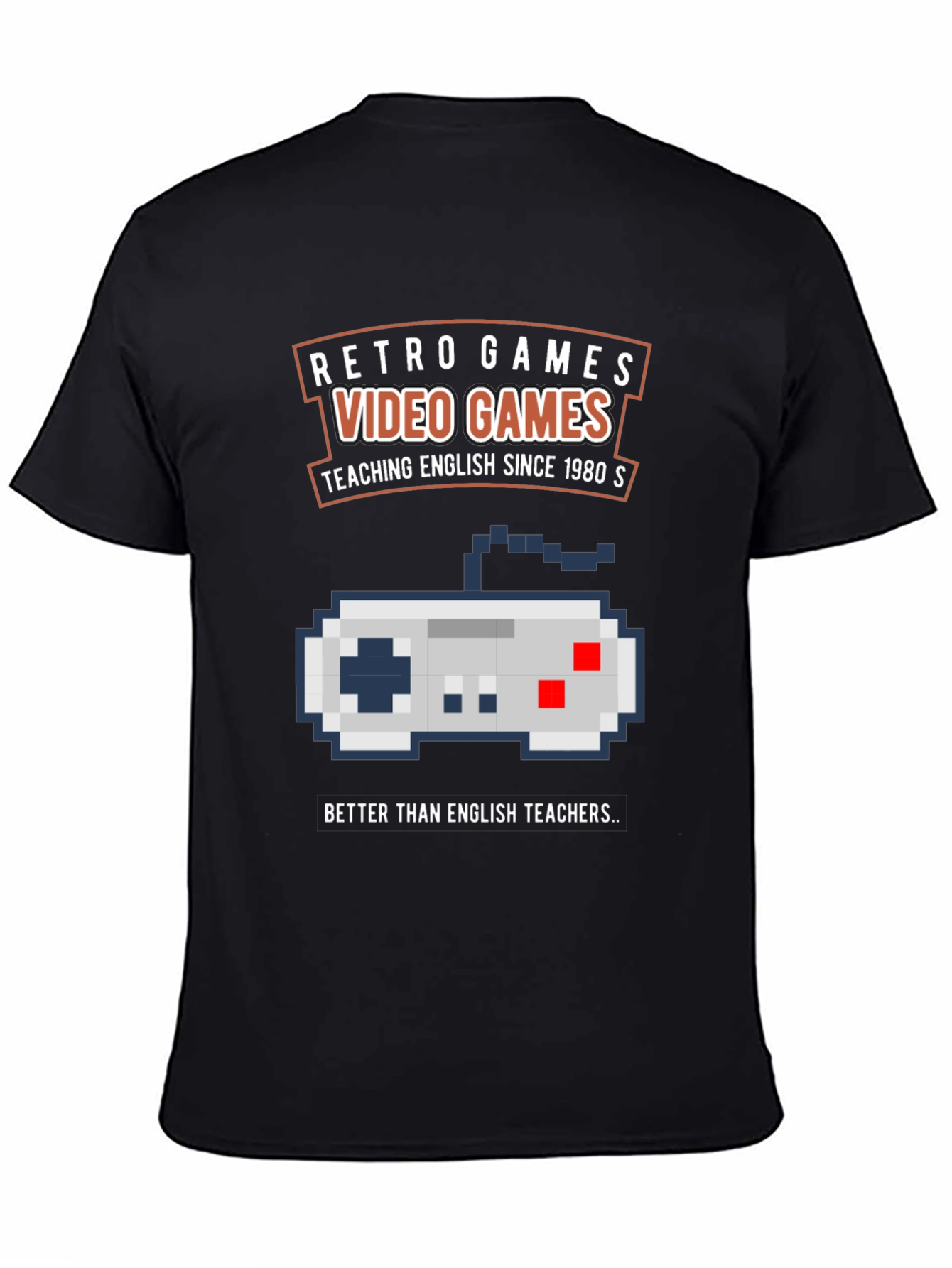 Retro Video Games T-Shirt - English Teacher