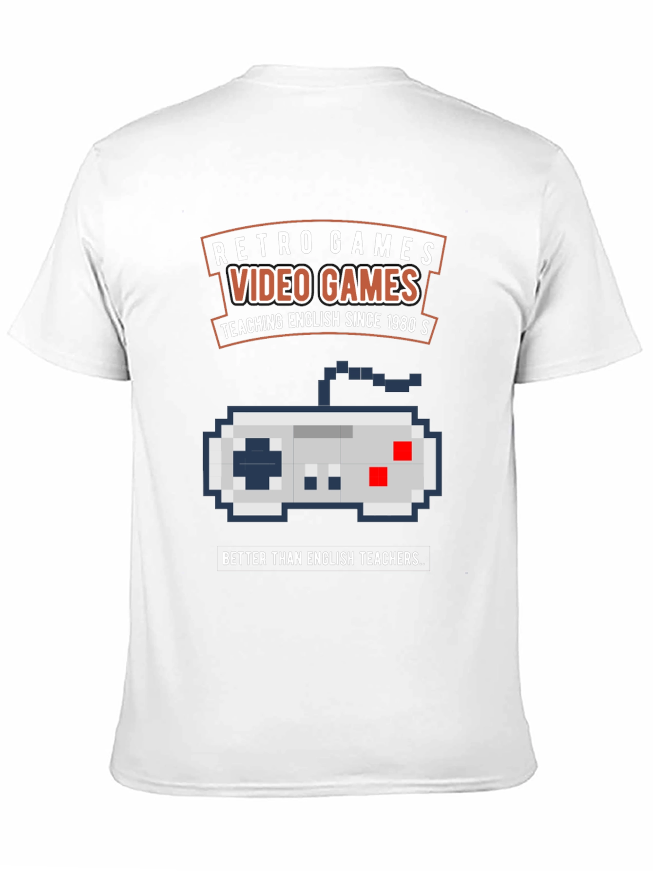 Retro Video Games T-Shirt - English Teacher