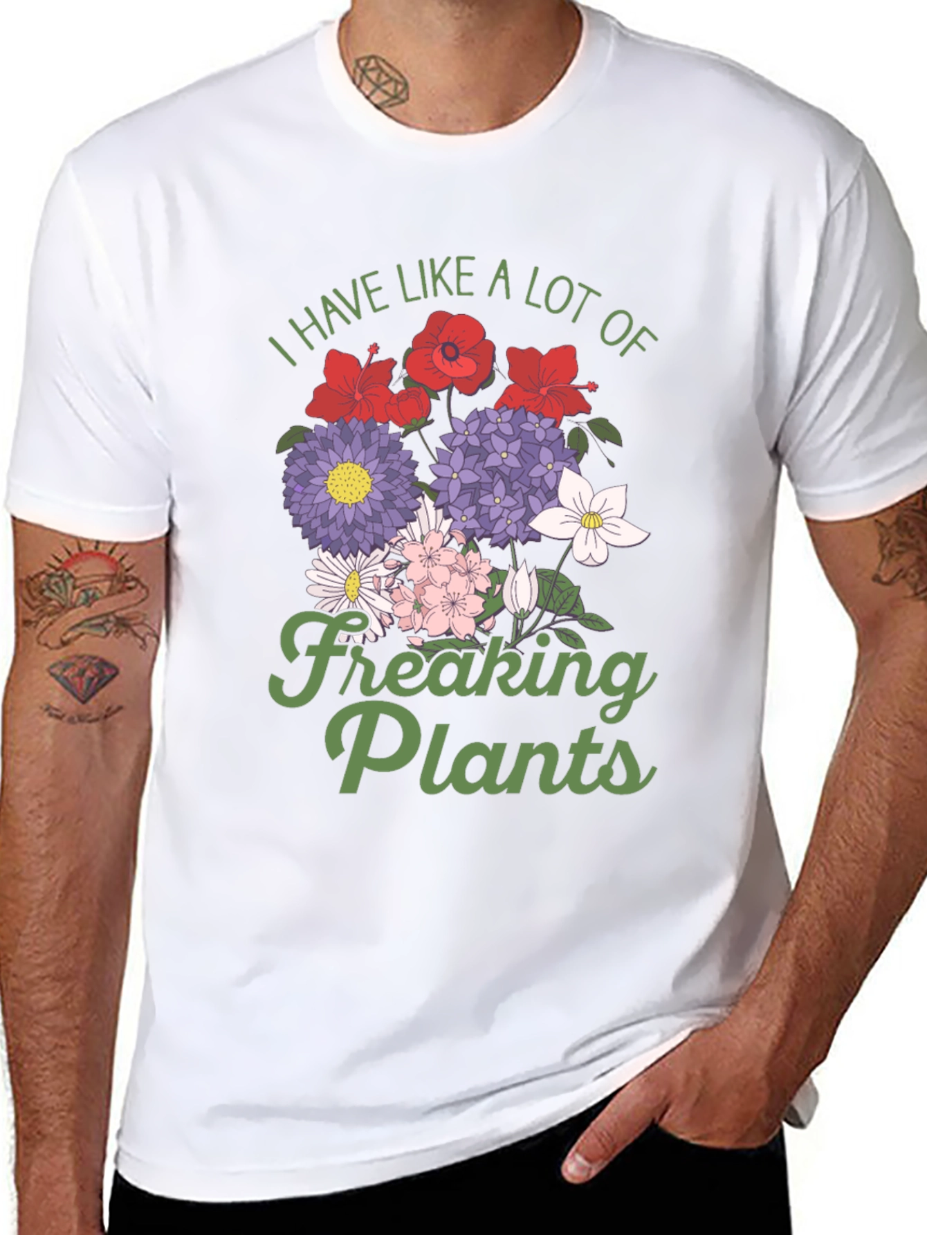 I Have Like a Lot of Freaking Plants T-Shirt