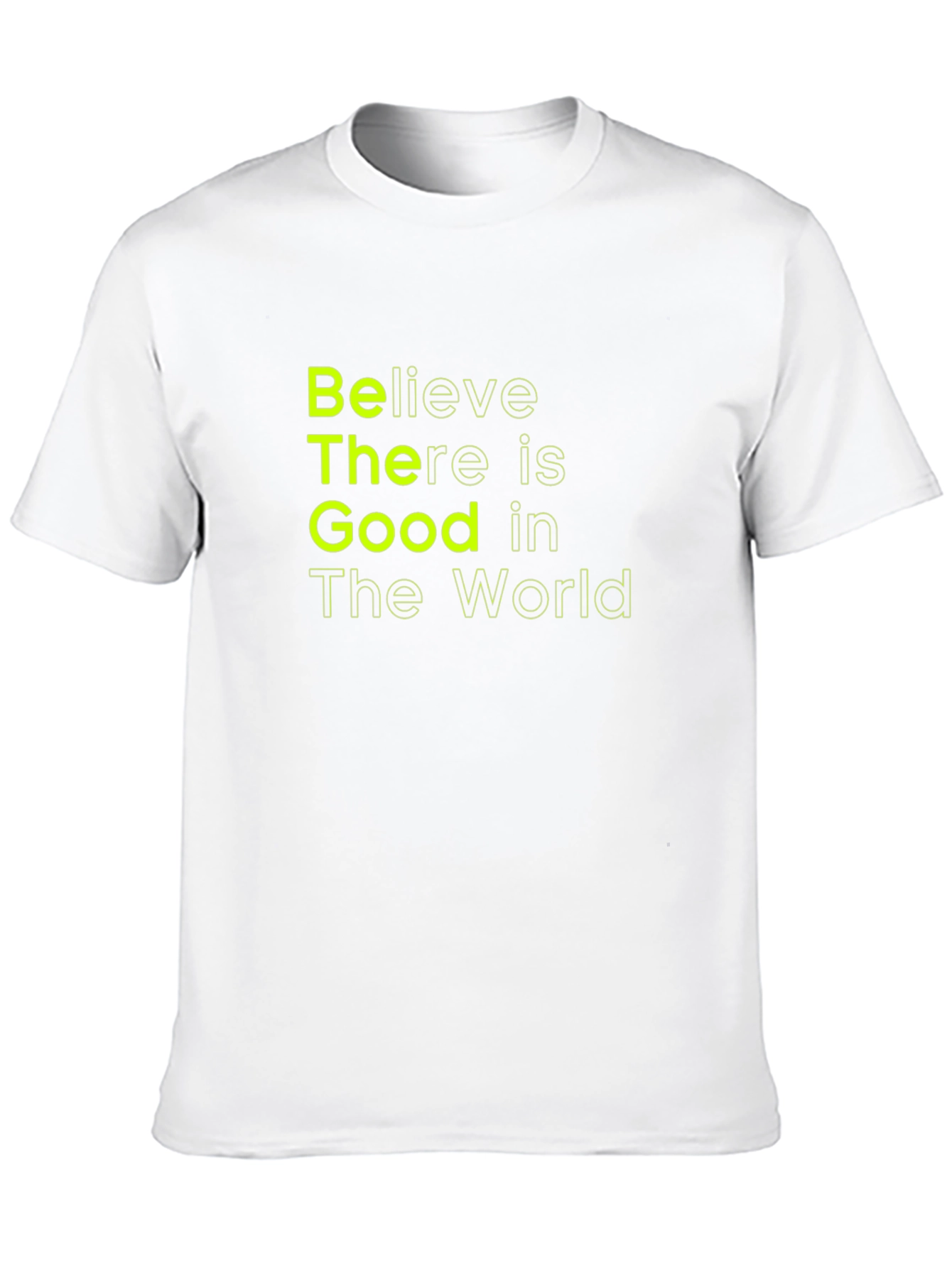 Believe There is Good T-Shirt - Black