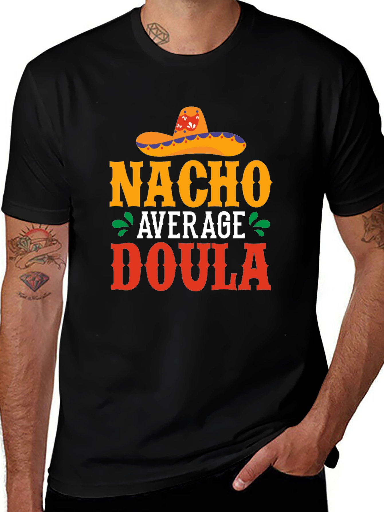 Nacho Average Doula T-Shirt Funny Mexican Sombrero