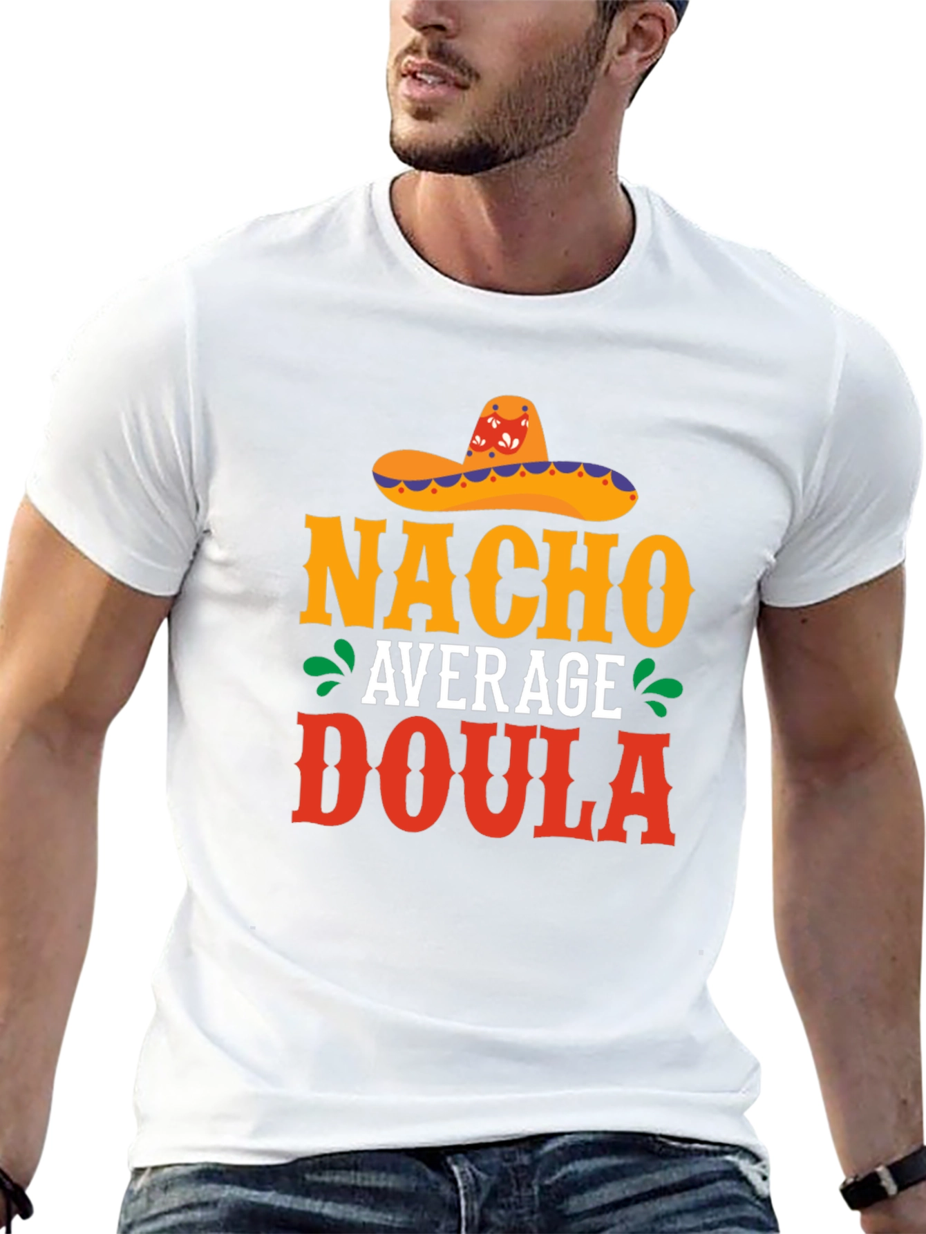 Nacho Average Doula T-Shirt Funny Mexican Sombrero