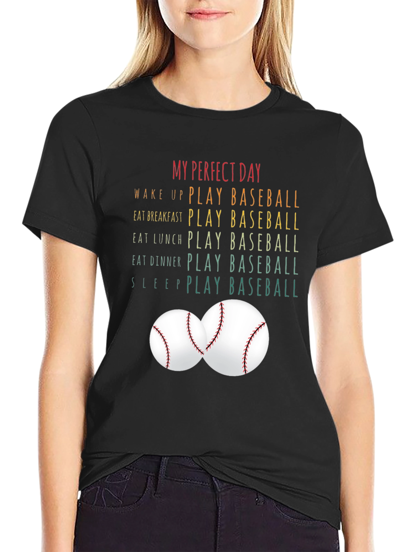 My Perfect Day - Baseball T-Shirt