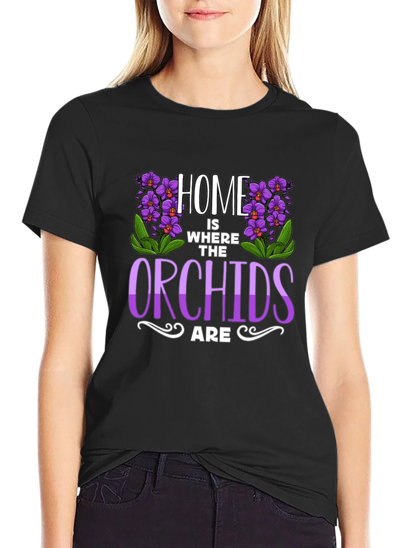 Home Is Where The Orchids Are Black T-Shirt