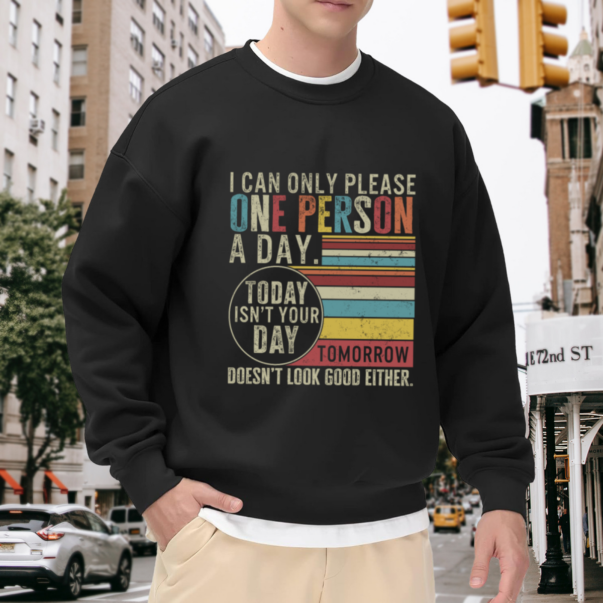 I Can Only Please One Person A Day - Funny Sarcasm Graphic ԲÁìÎÀÒÂ | Unisex Pullover Sweatshirt