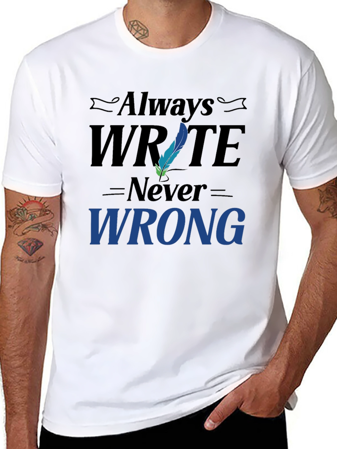 Always Write Never Wrong Graphic T-Shirt