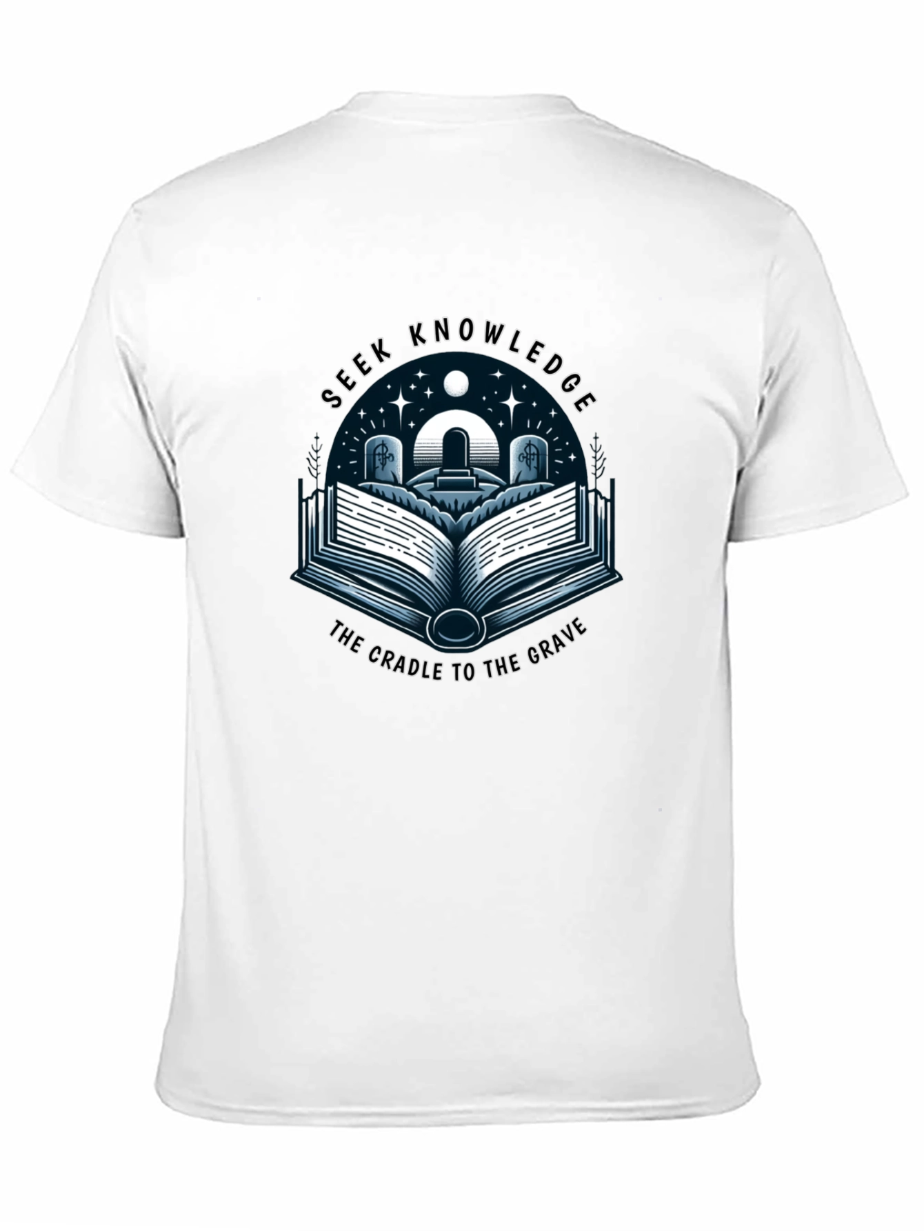 Seek Knowledge Black Tee: The Cradle to the Grave