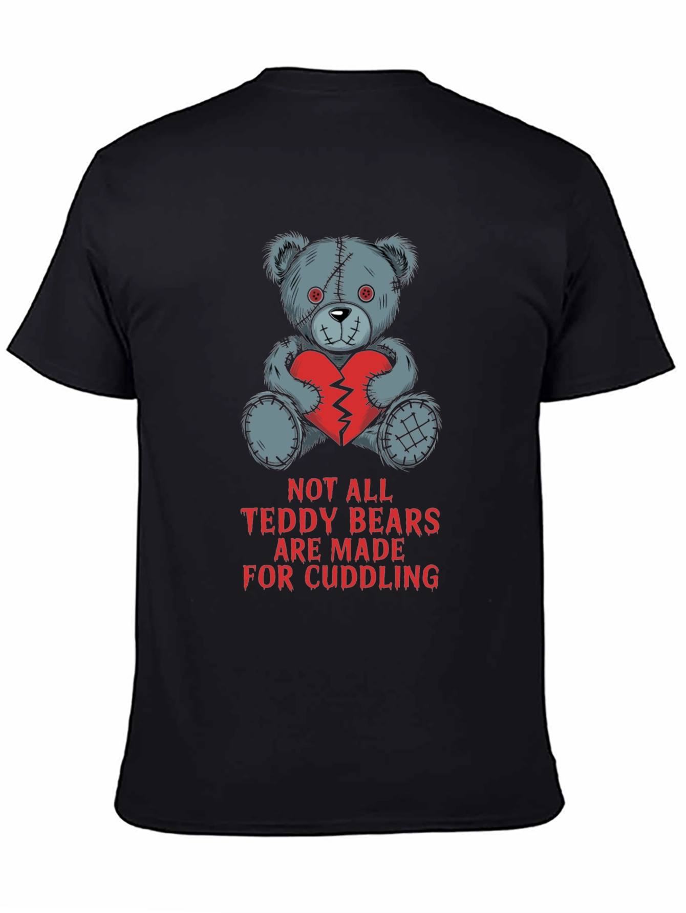 Edgy Teddy Bear T-Shirt - Not for Cuddling