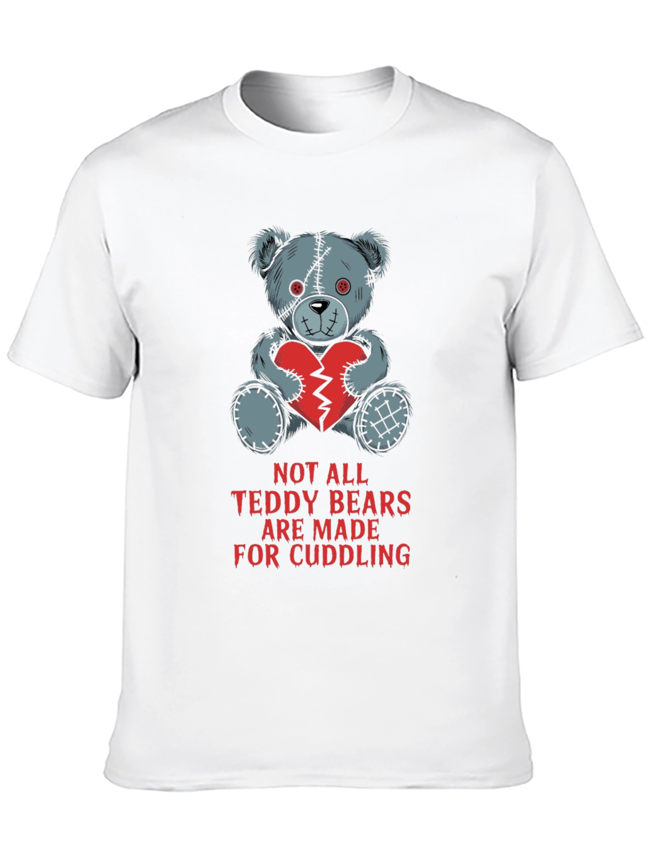 Edgy Teddy Bear T-Shirt - Not for Cuddling
