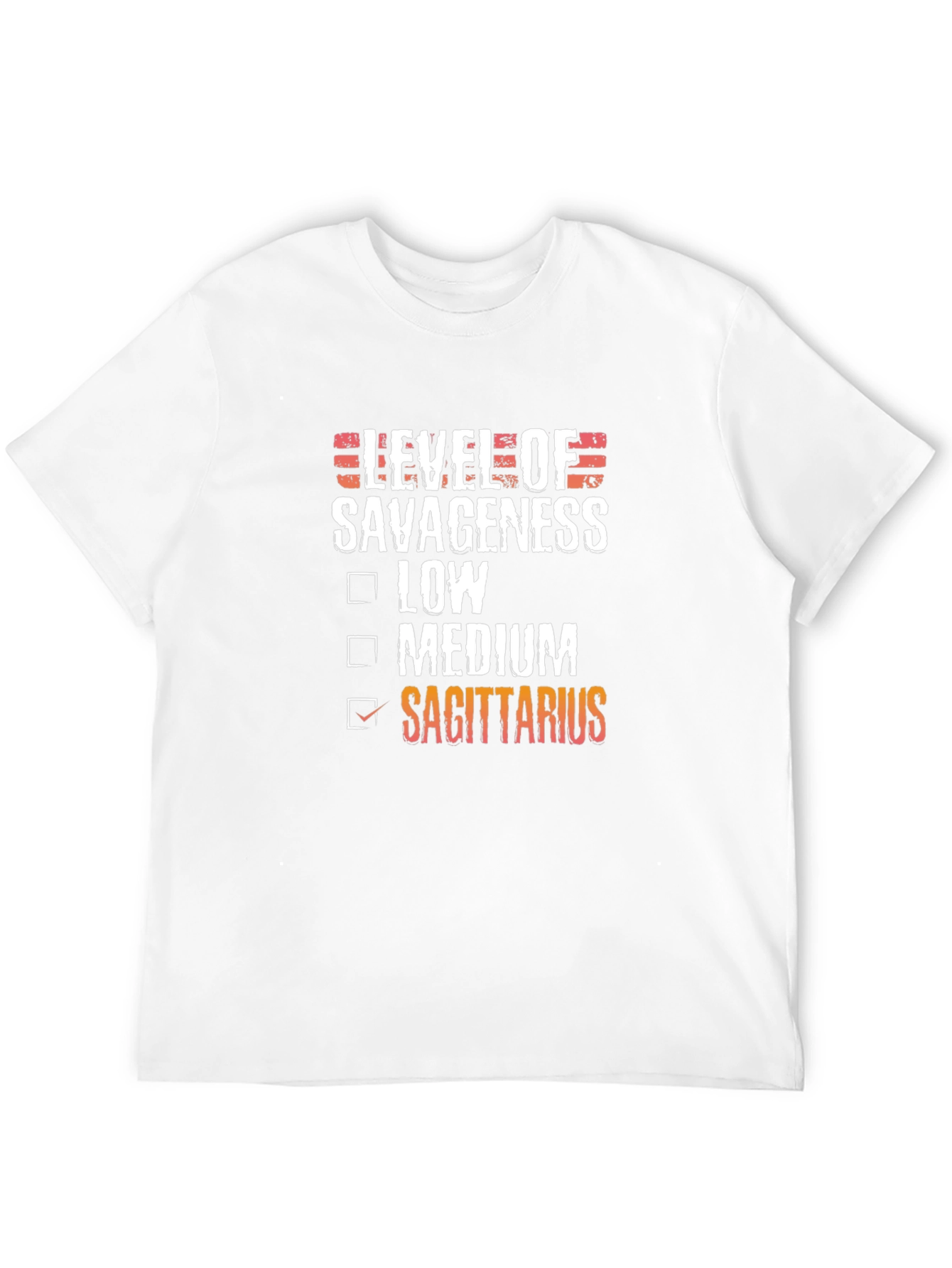 Sagittarius Level of Savageness Zodiac T-Shirt