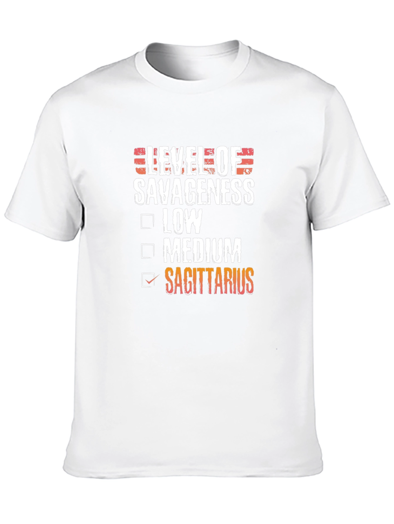 Sagittarius Level of Savageness Zodiac T-Shirt