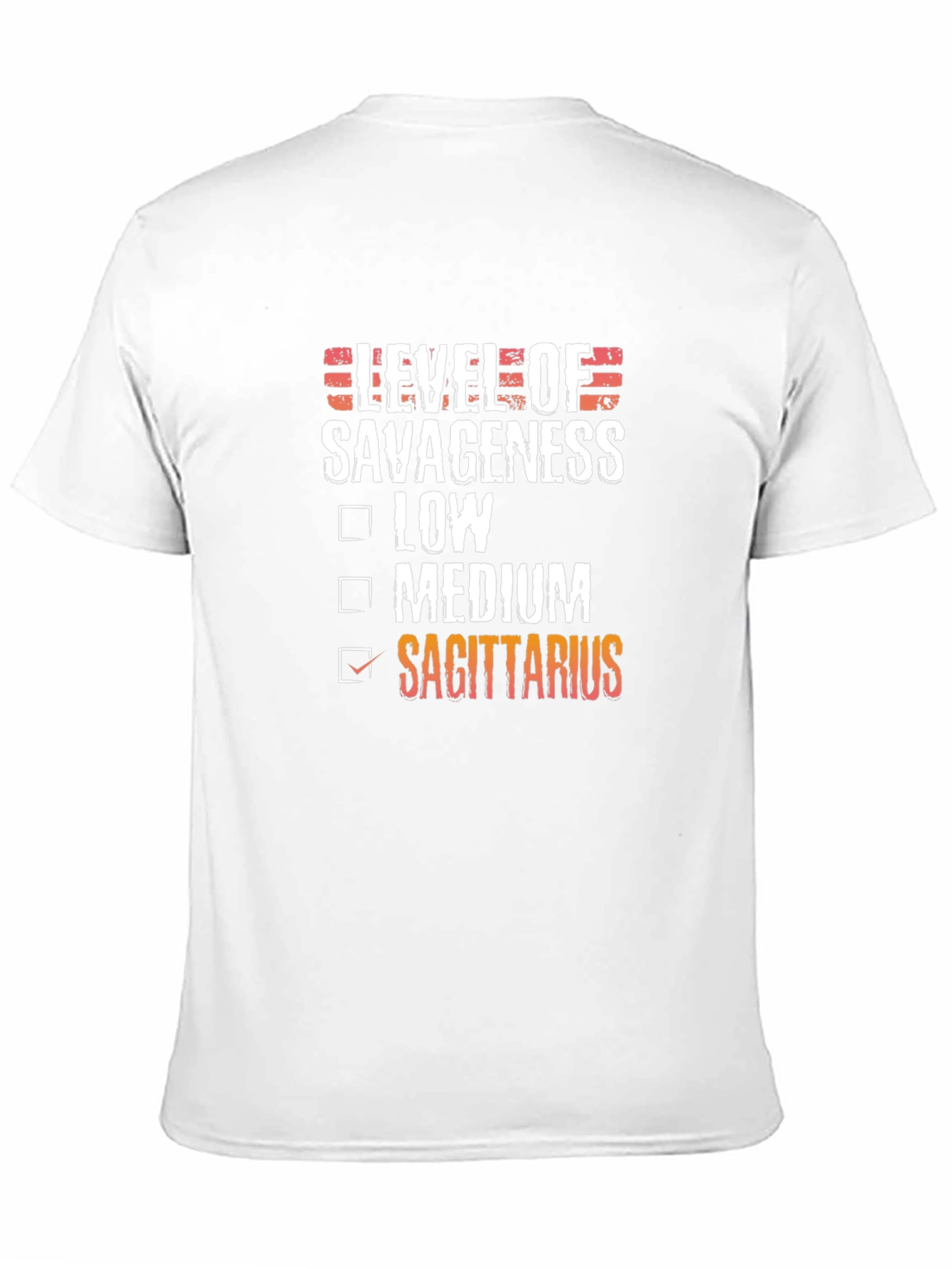 Sagittarius Level of Savageness Zodiac T-Shirt