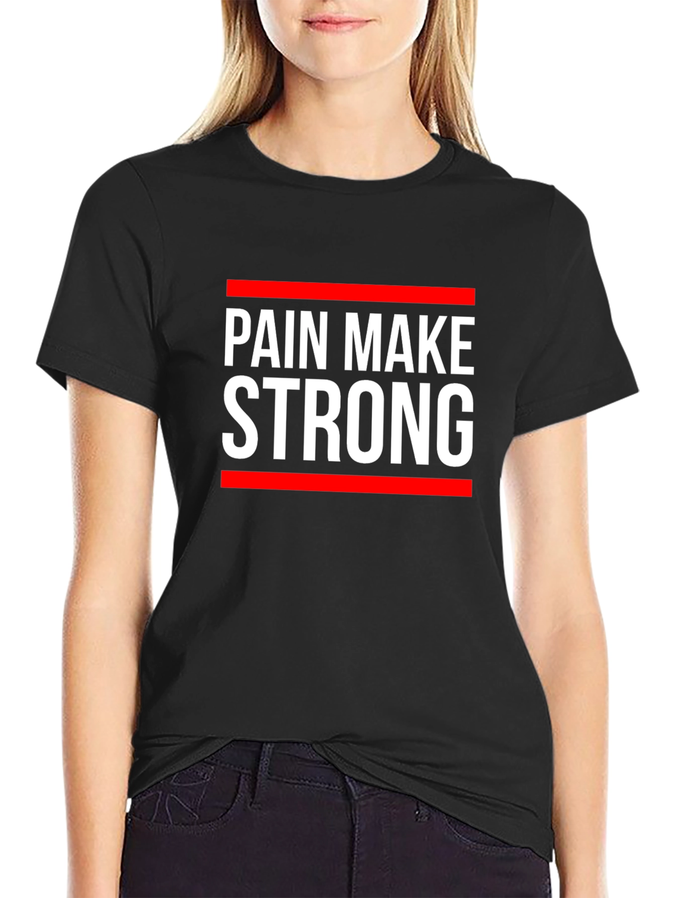 Pain Make Strong Graphic Tee - Motivational T-Shirt