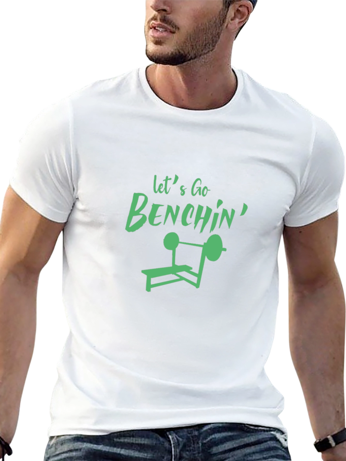 Lets Go Benchin T-Shirt - Gym Workout Tee