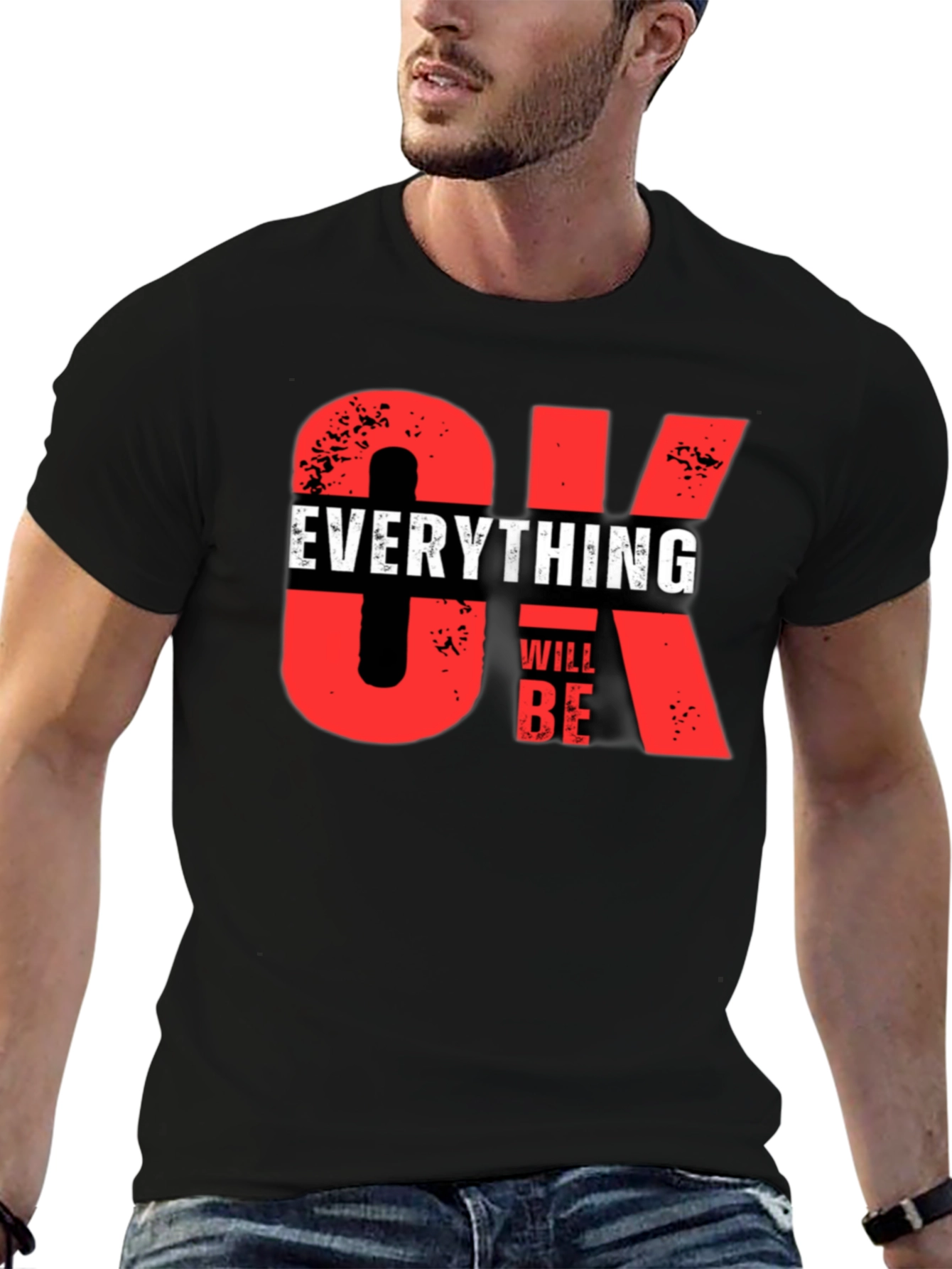 Everything Will Be OK Graphic T-Shirt