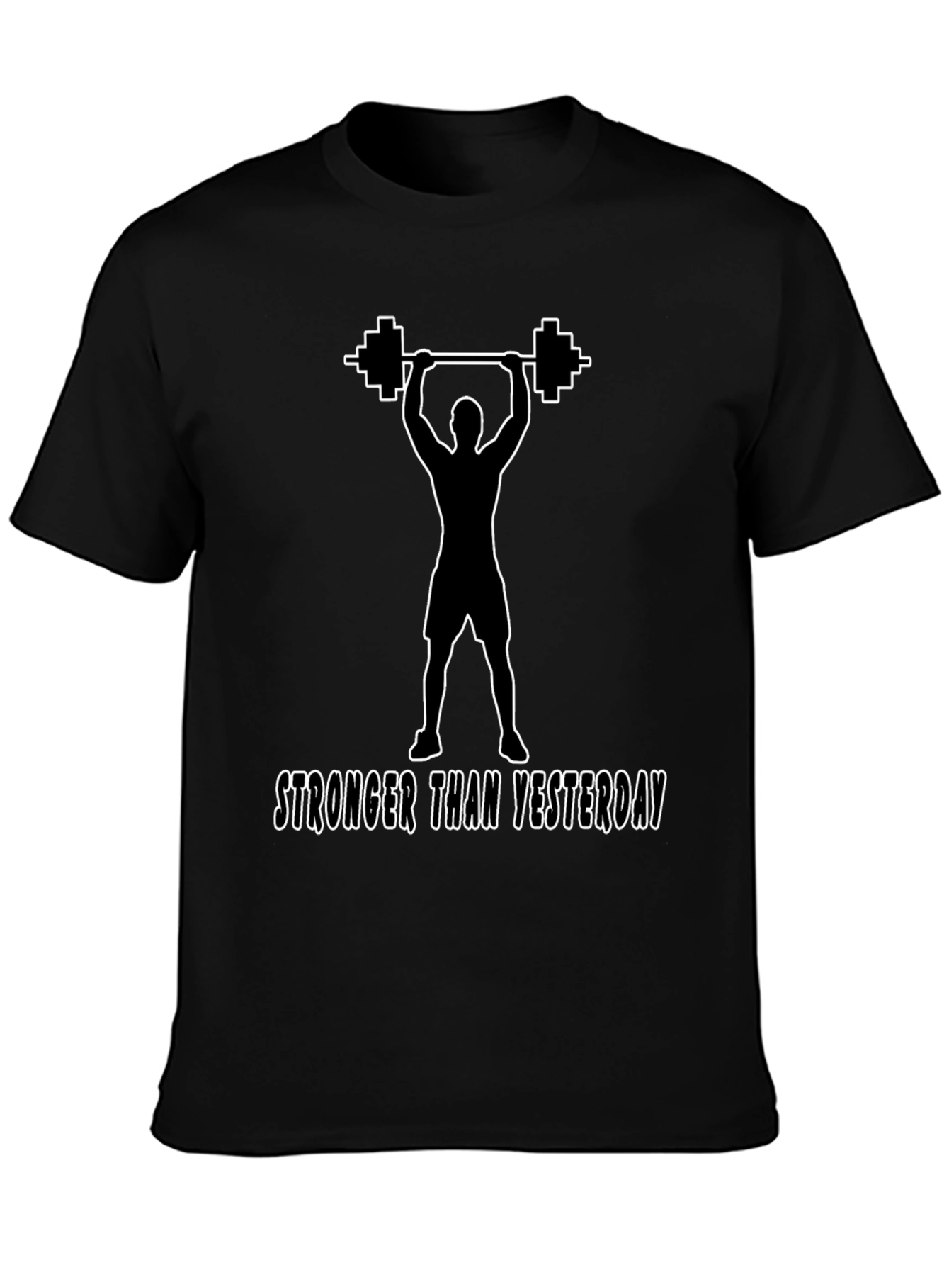 Stronger Than Yesterday Graphic T-Shirt