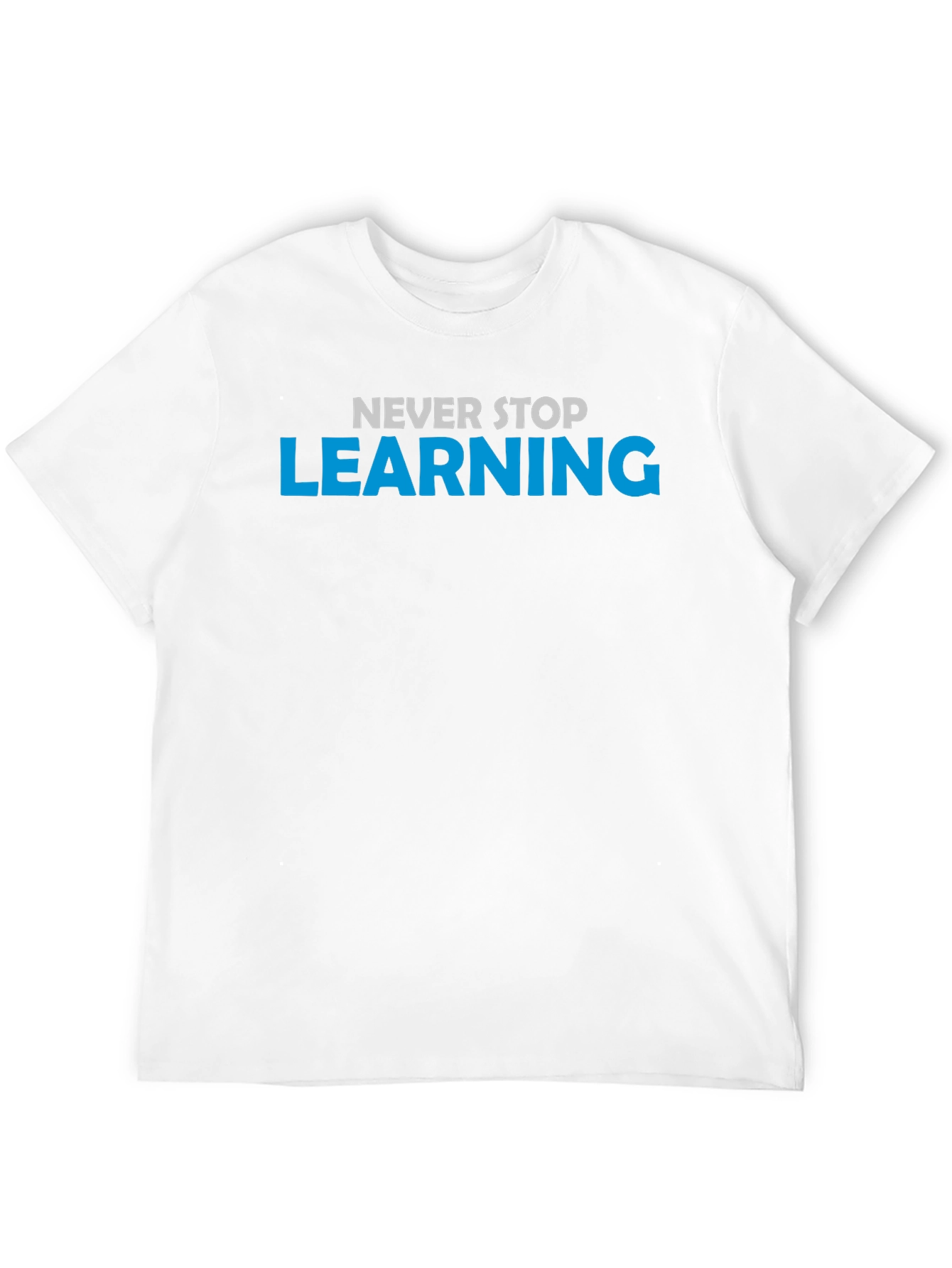 Never Stop Learning Black T-Shirt