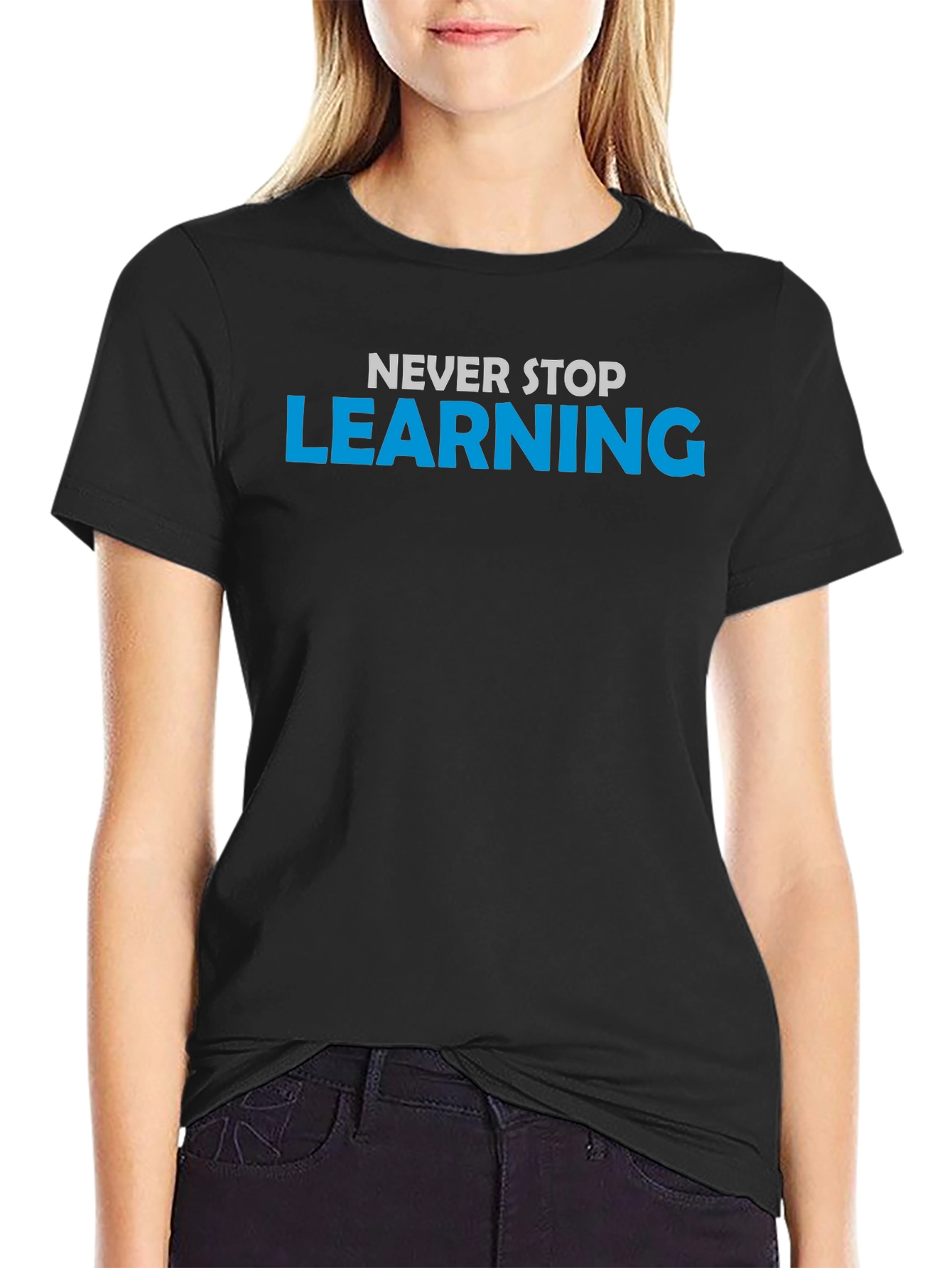 Never Stop Learning Black T-Shirt