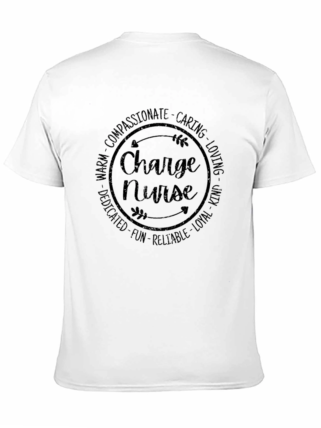 Charge Nurse T-Shirt - Caring Professional Tee