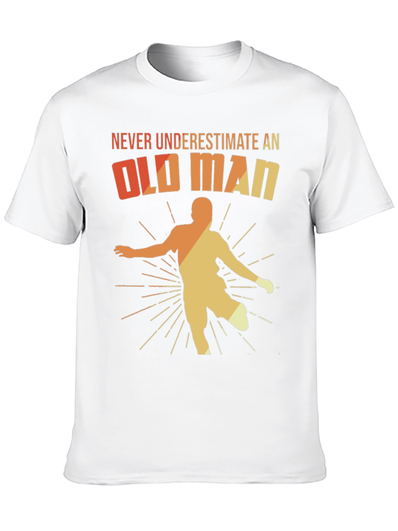 Never Underestimate an Old Man T-Shirt
