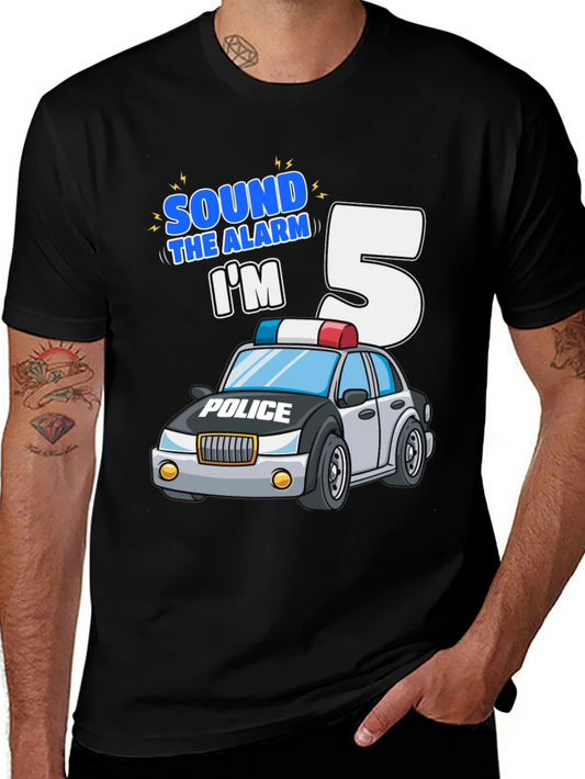 Sound the Alarm Im 5 T-Shirt - Police Car Birthday Tee