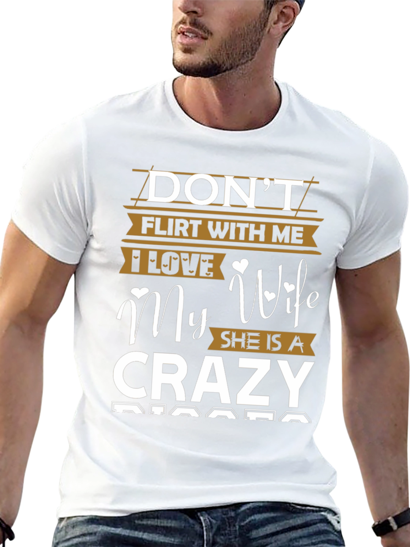Dont Flirt With Me Crazy Wife Graphic T-Shirt