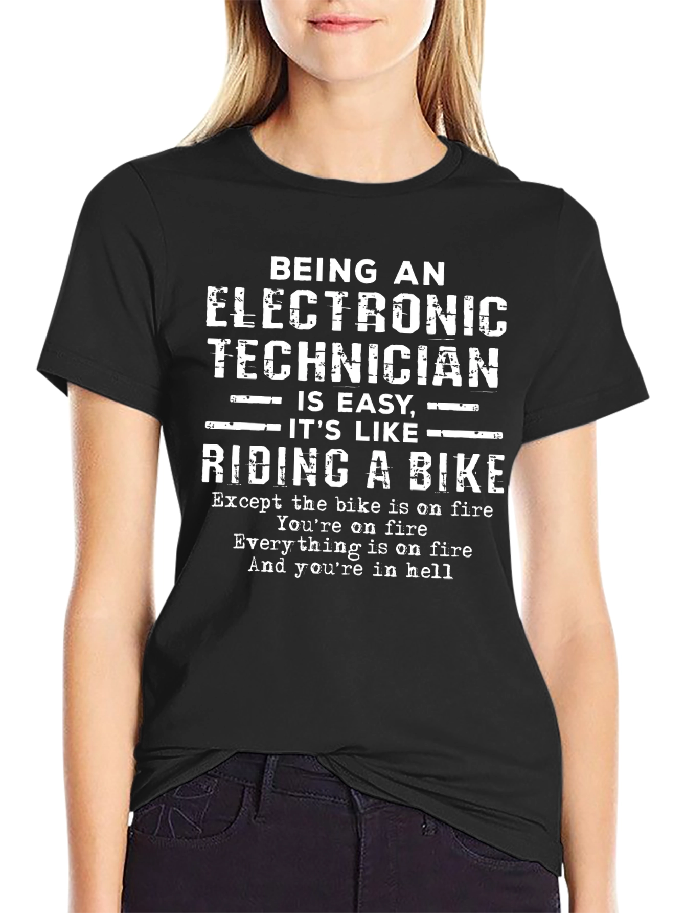 Electronic Technician Biker T-Shirt Funny Sarcastic Gift