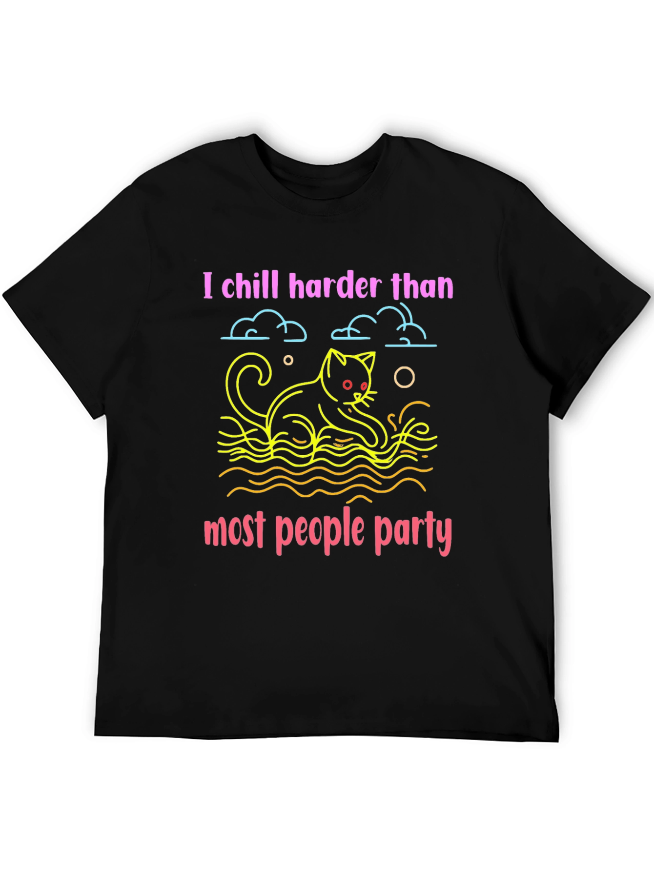 Chill Harder Cat T-Shirt - Party Animal Tee