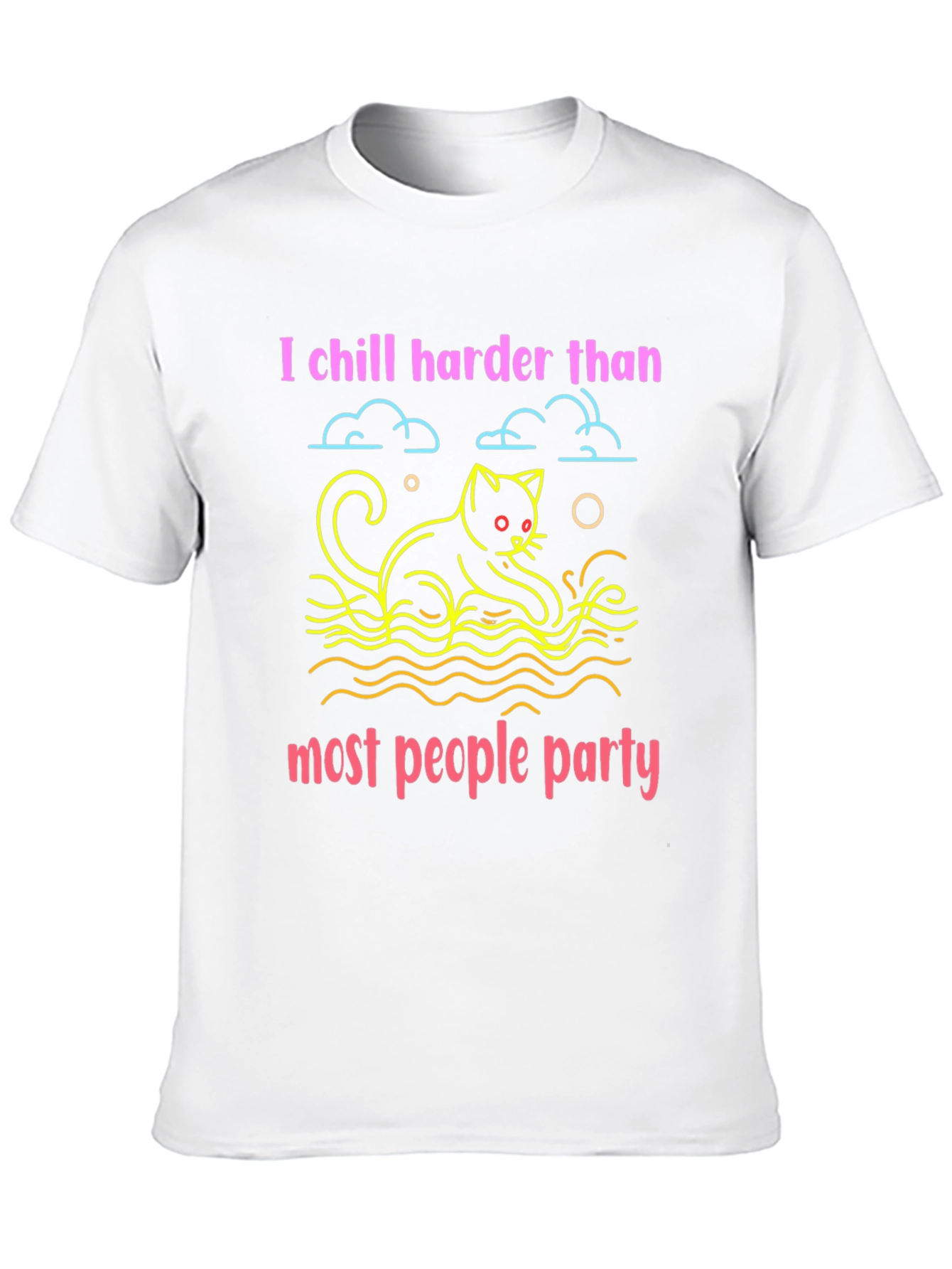 Chill Harder Cat T-Shirt - Party Animal Tee