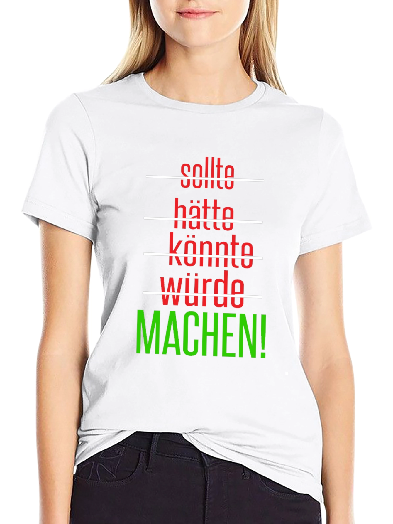 Motivational German Phrase T-Shirt